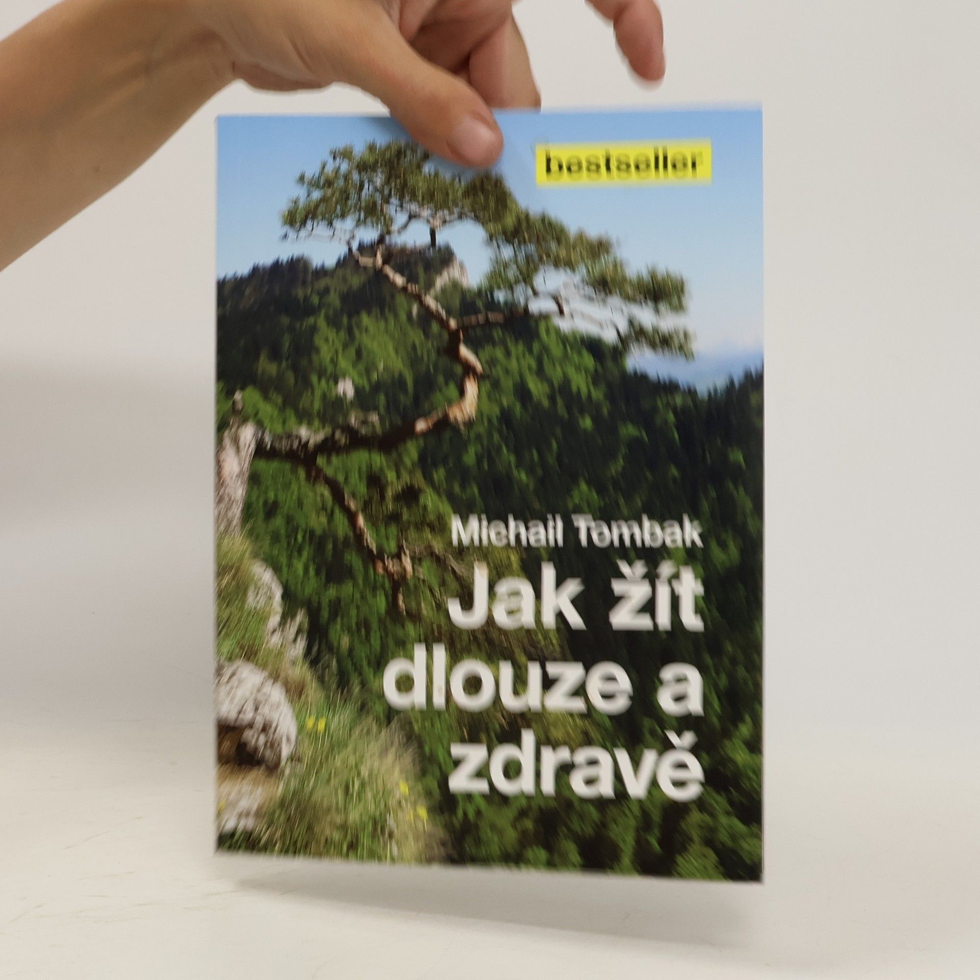 Michail Tombak Jak žít dlouze a zdravě