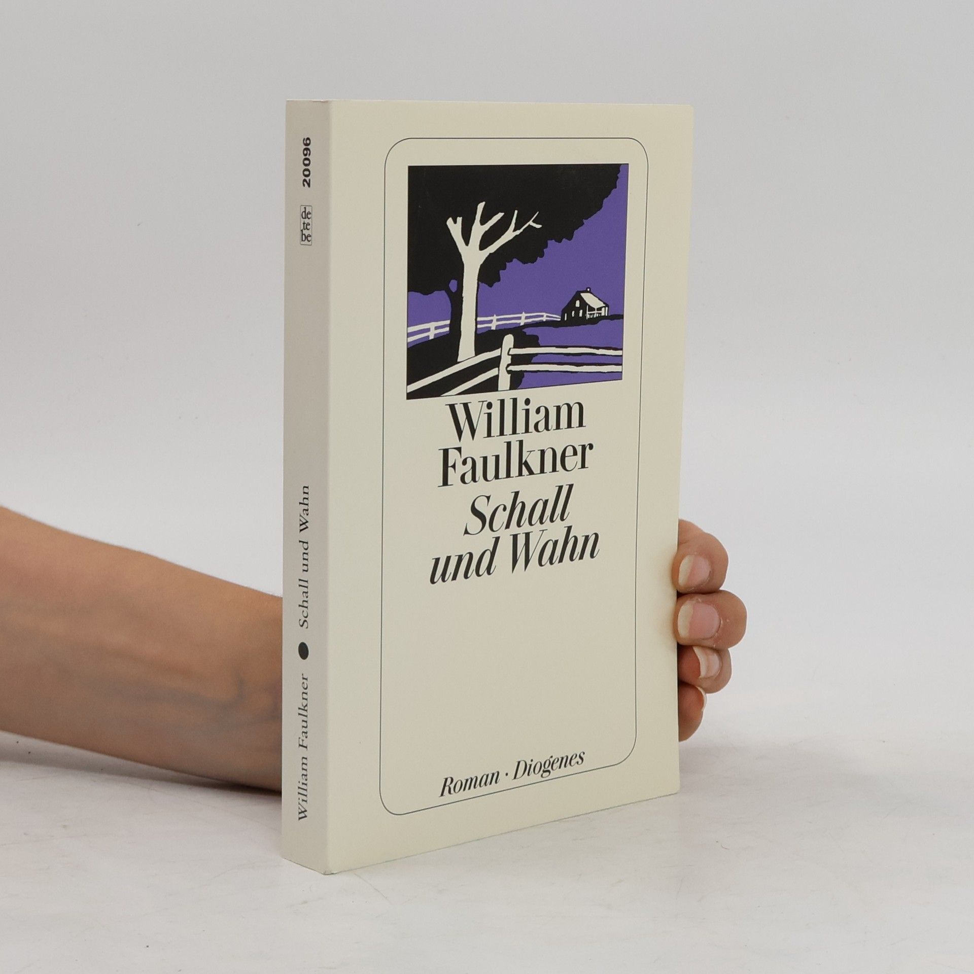 William Faulkner Schall und Wahn