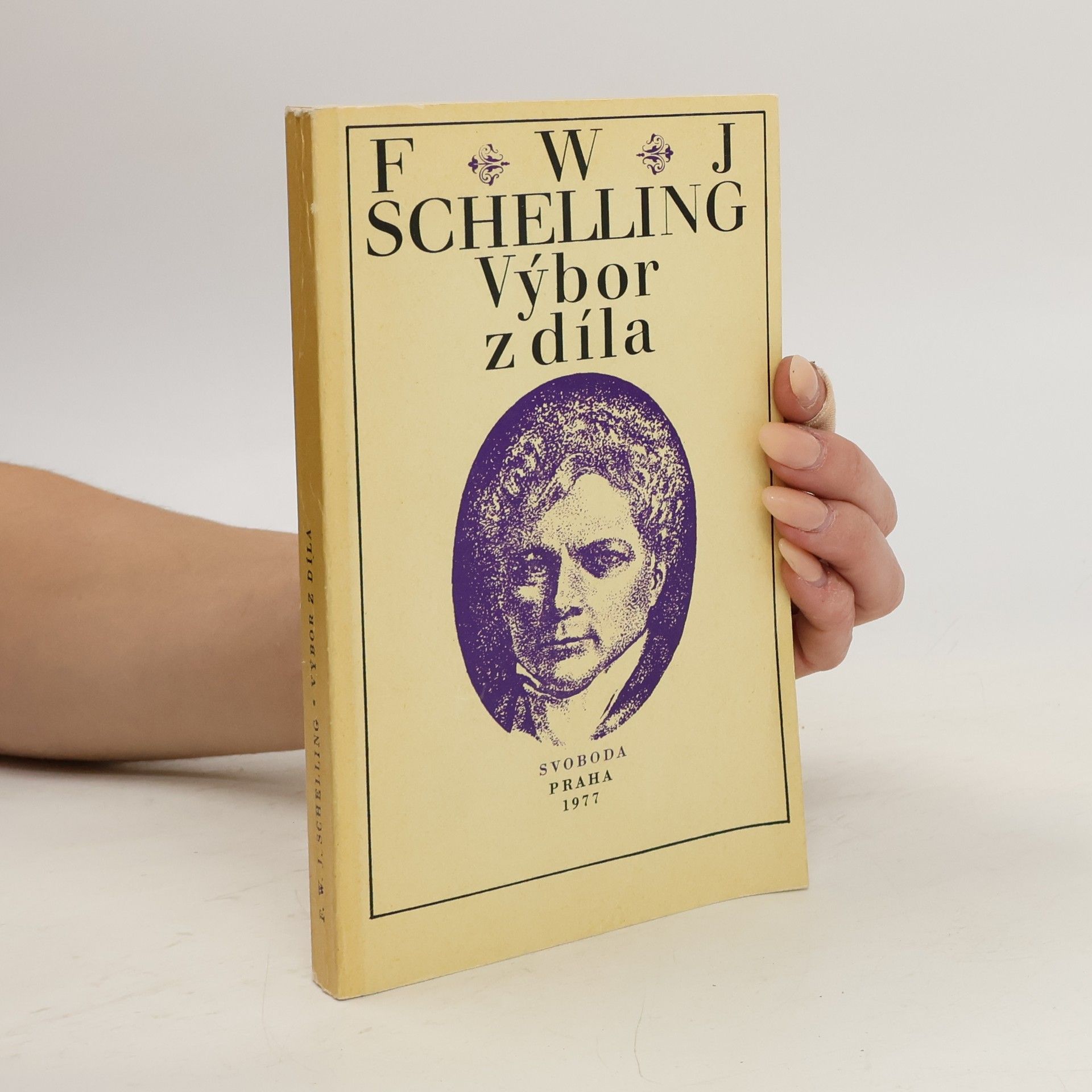 Friedrich Wilhelm Joseph Schelling Výbor z díla