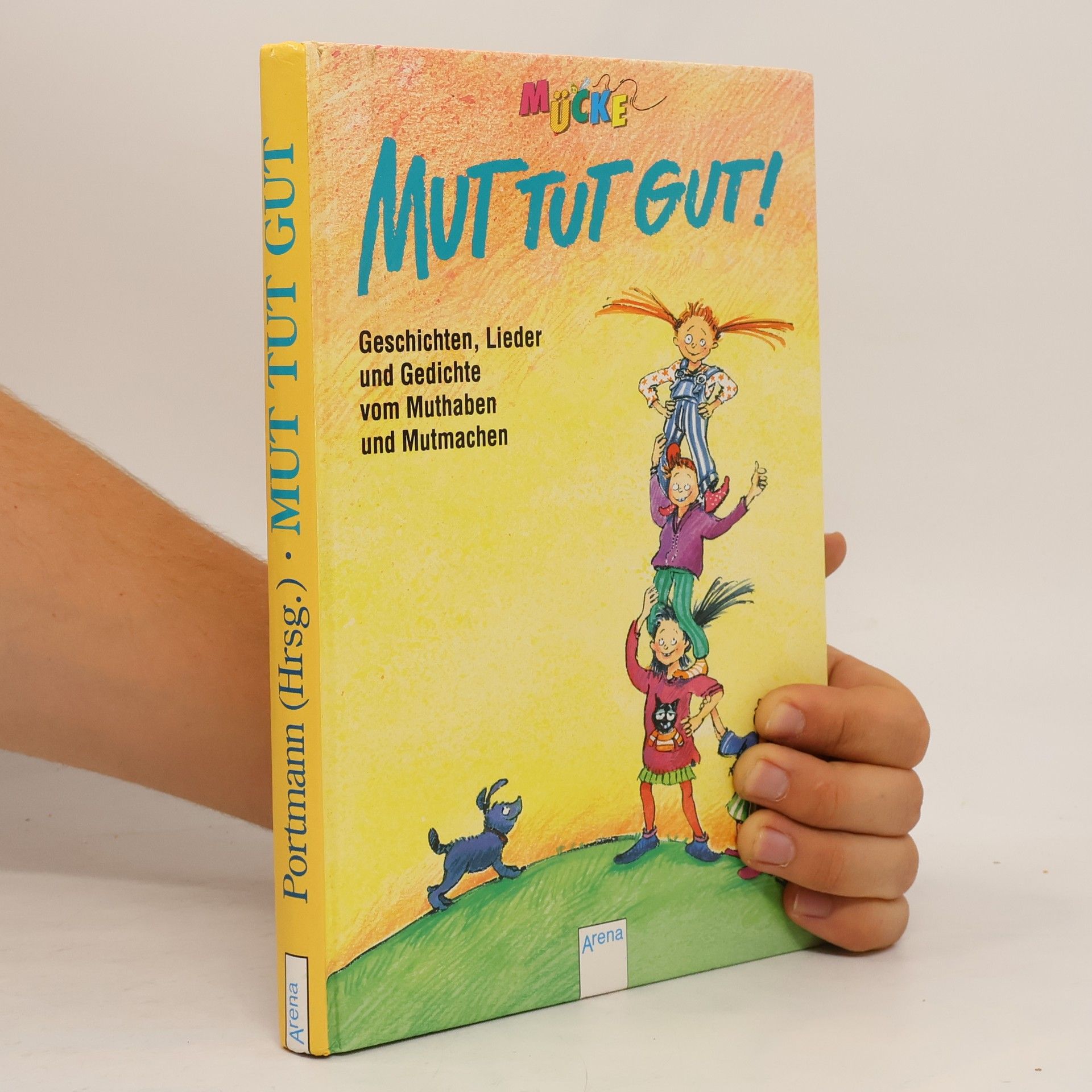 Rosemarie Portmann Mut tut gut