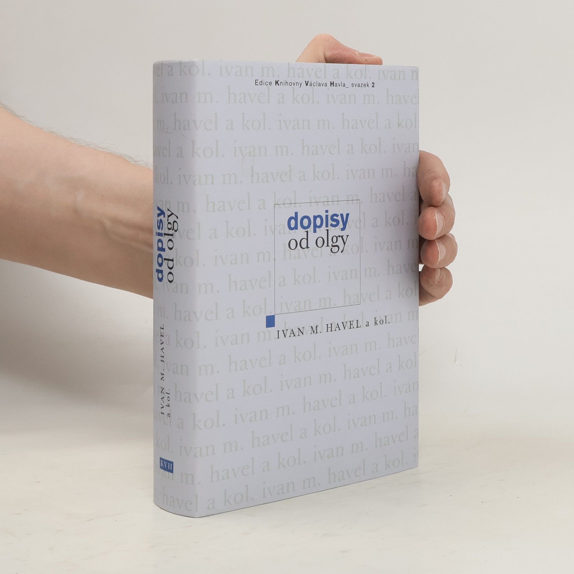 Ivan M. Havel Dopisy od Olgy