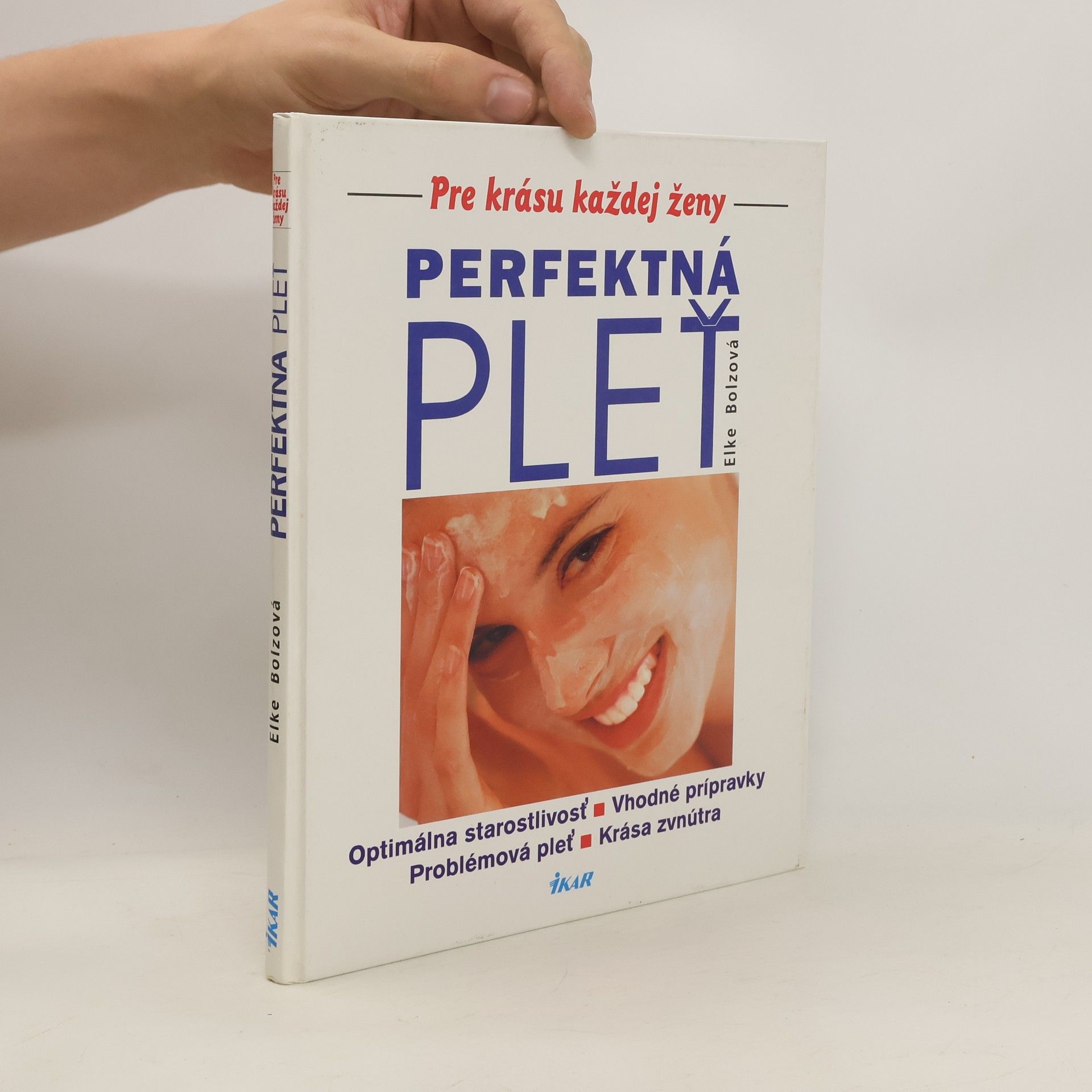 Elke Bolz Perfektná pleť