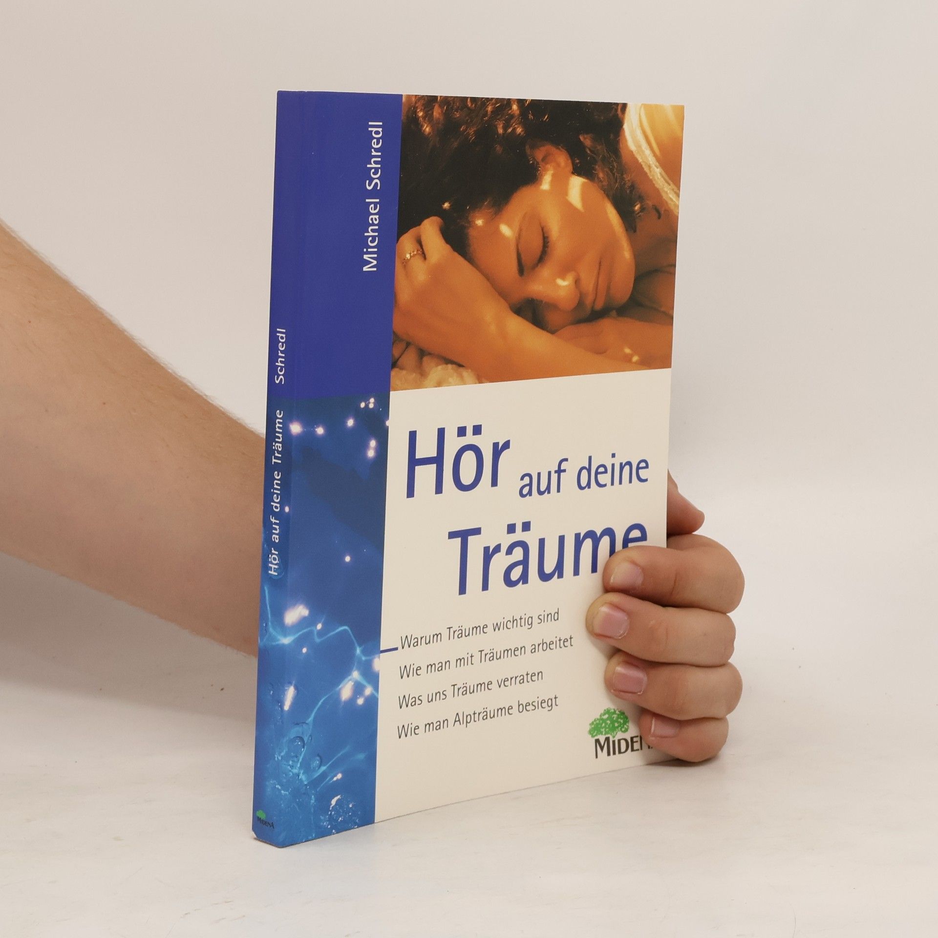 Michael Schredl Hör auf deine Träume