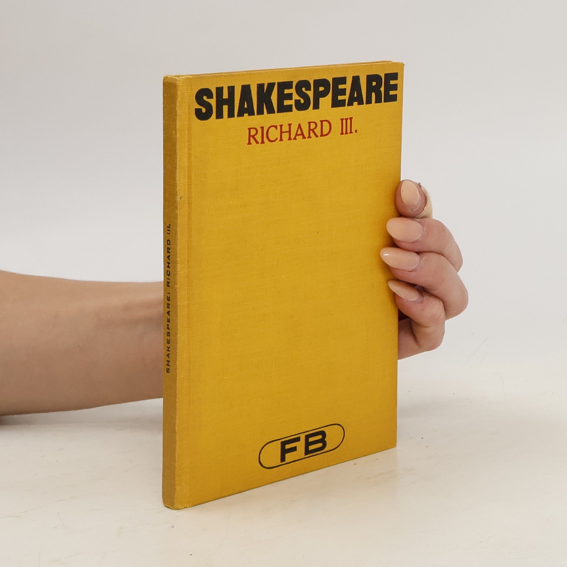 William Shakespeare Richard III.