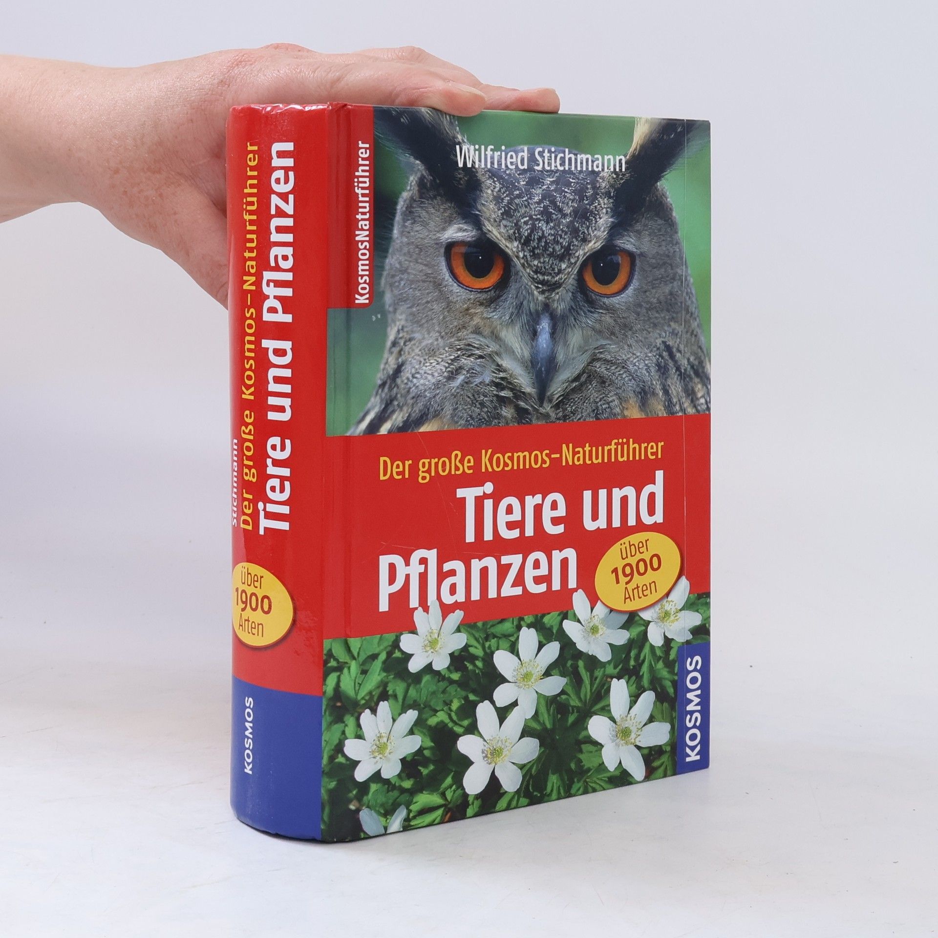 Wilfried Stichmann Der große Kosmos-Naturführer Tiere und Pflanzen