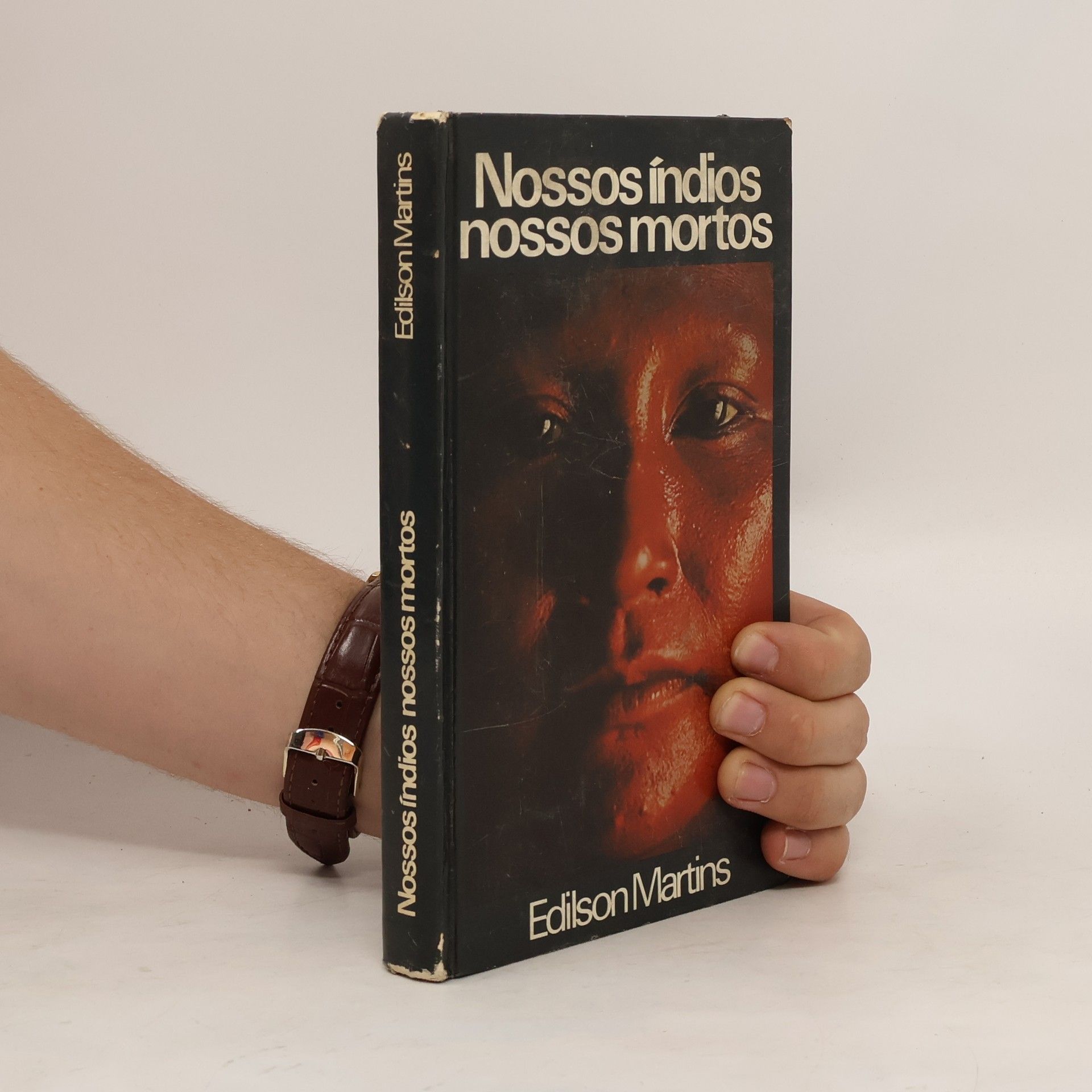 Edilson Martins Nossos índios, nossos mortos