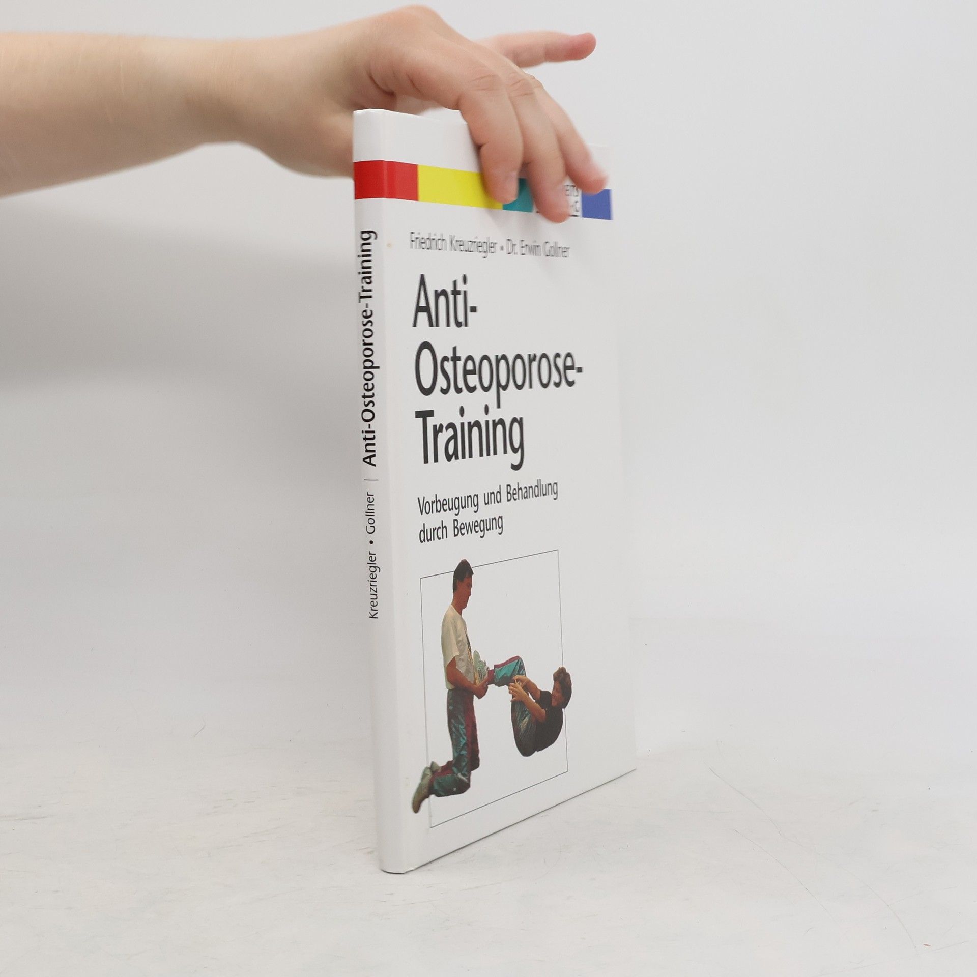 Friedrich Kreuzriegler Anti - Osteoporose-Training