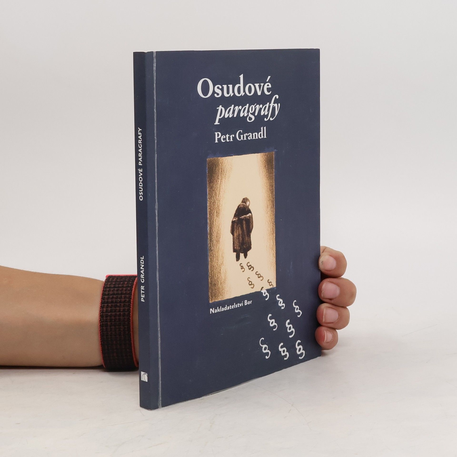 Petr Grandl Osudové paragrafy