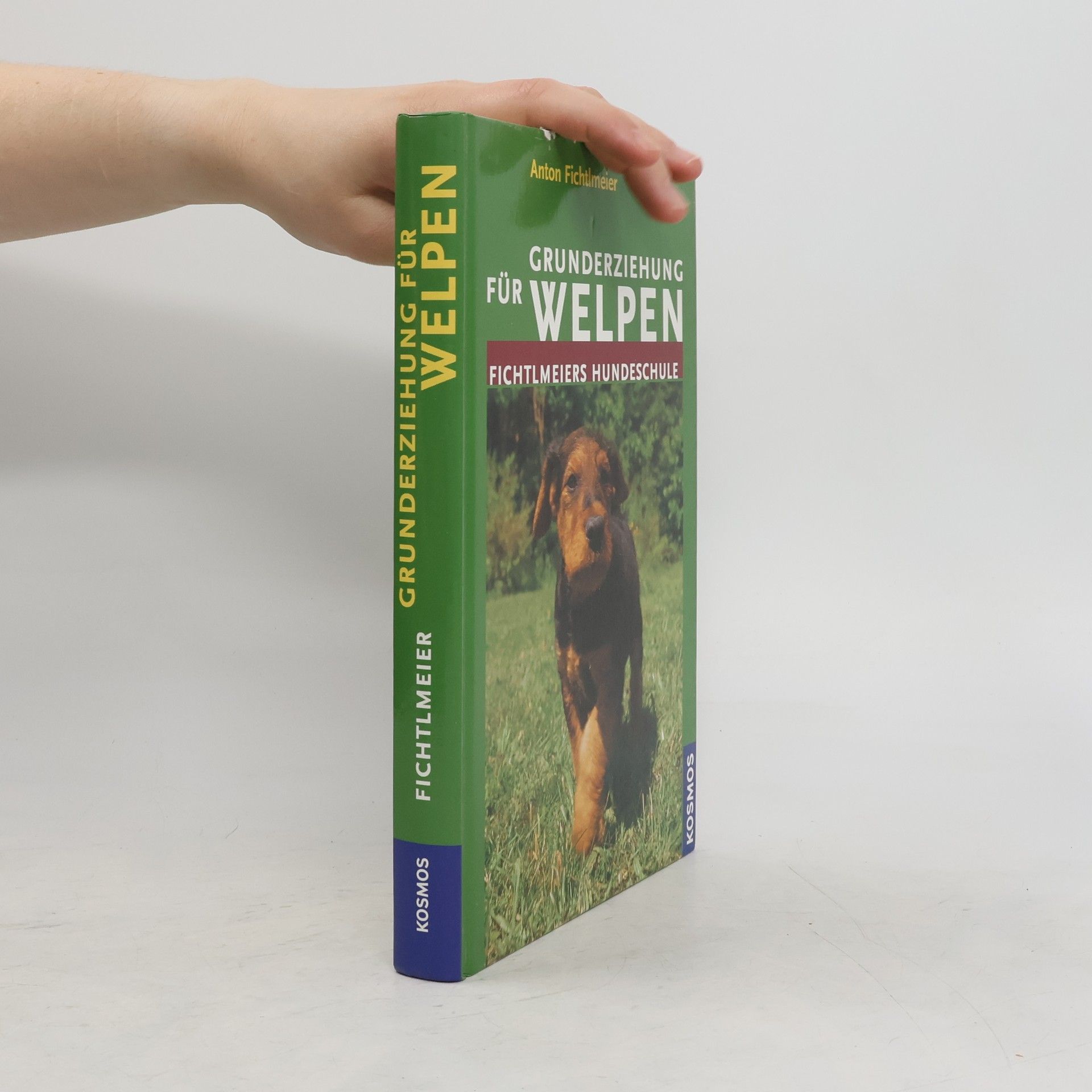 Anton Fichtlmeier Grunderziehung für Welpen