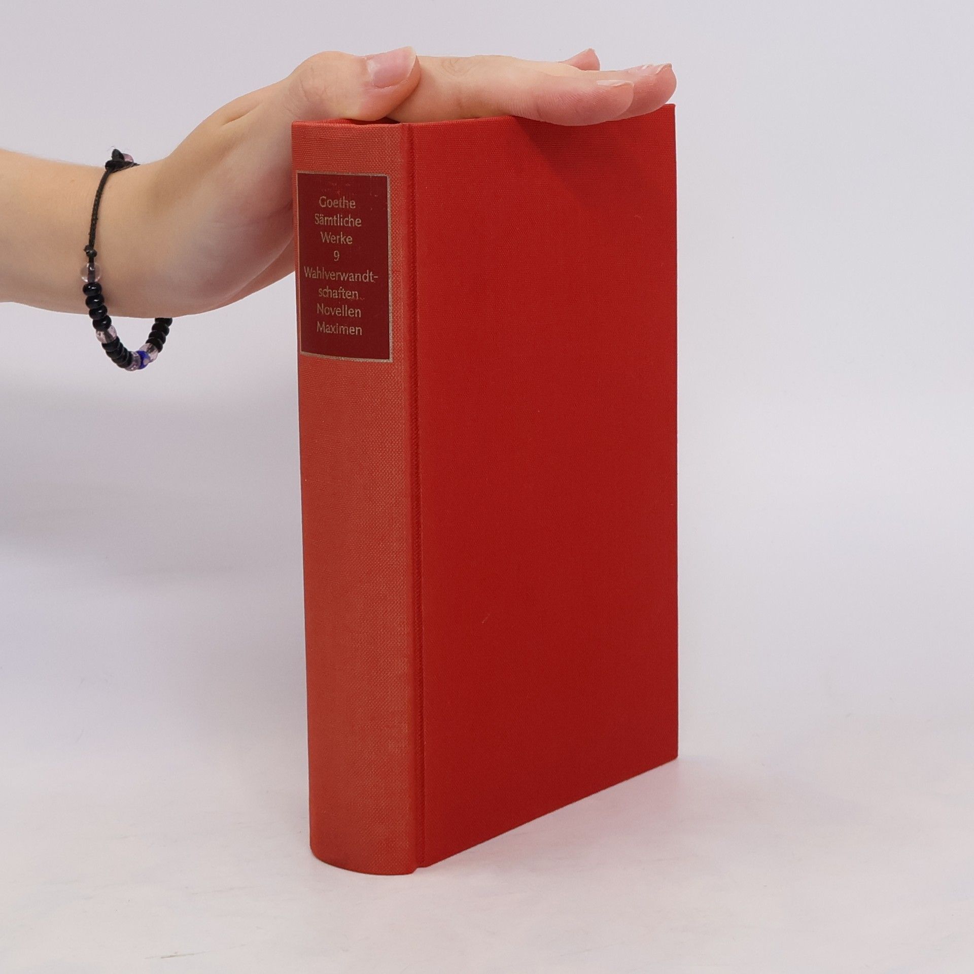 Johann Wolfgang von Goethe Sämtliche Werke 9, Wahlverwandtschaften Novellen Maximen