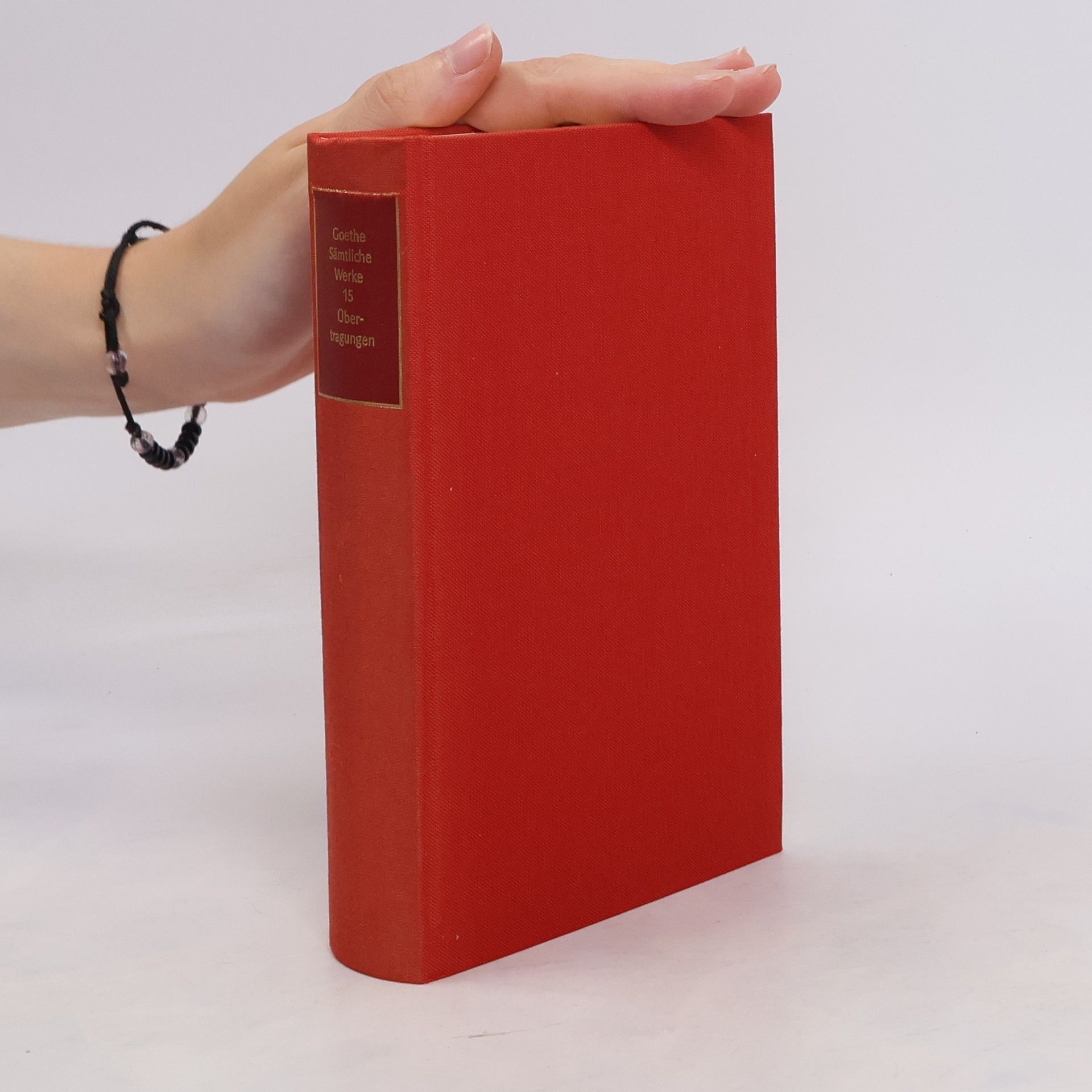 Johann Wolfgang von Goethe Sämtliche Werke 15, Übertragungen