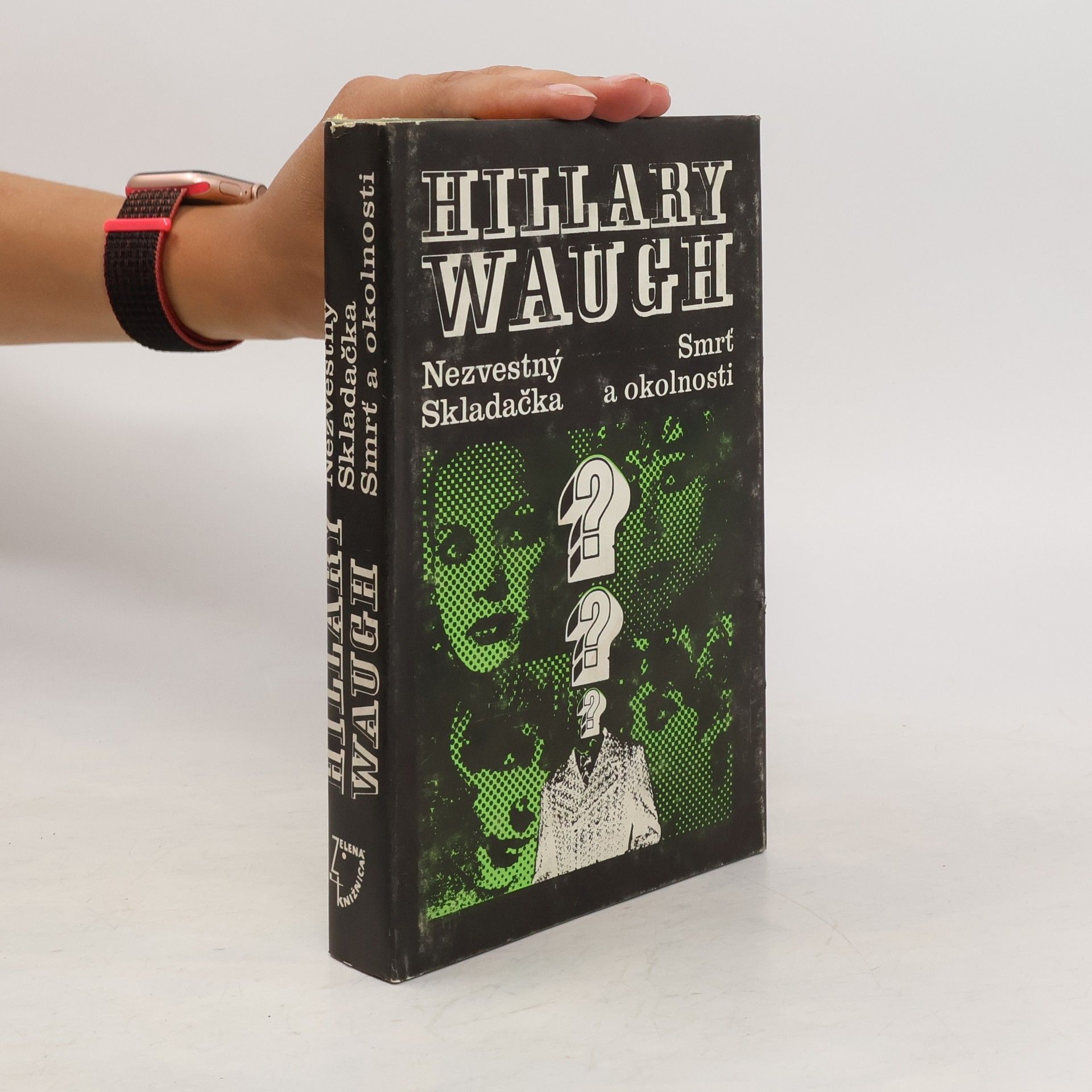 Hillary Waugh Nezvestný. Skladačka. Smrť a okolnosti