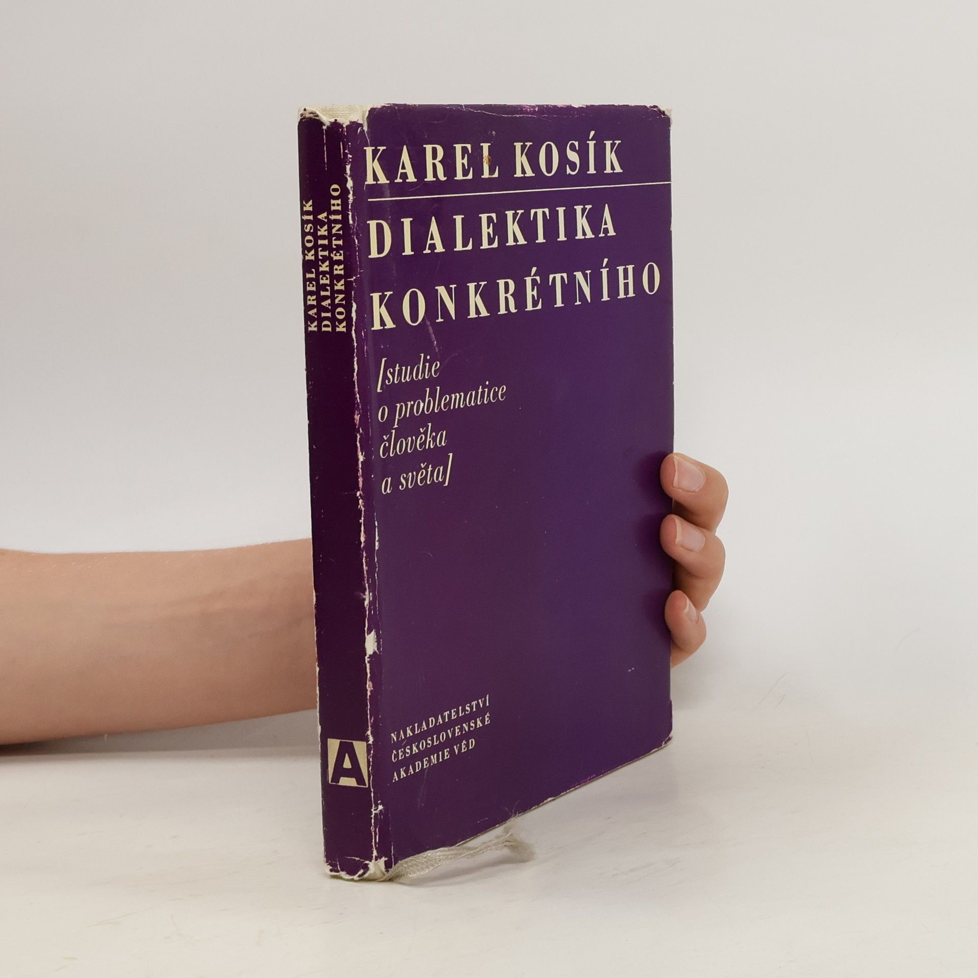 Karel Kosík Dialektika konkrétního