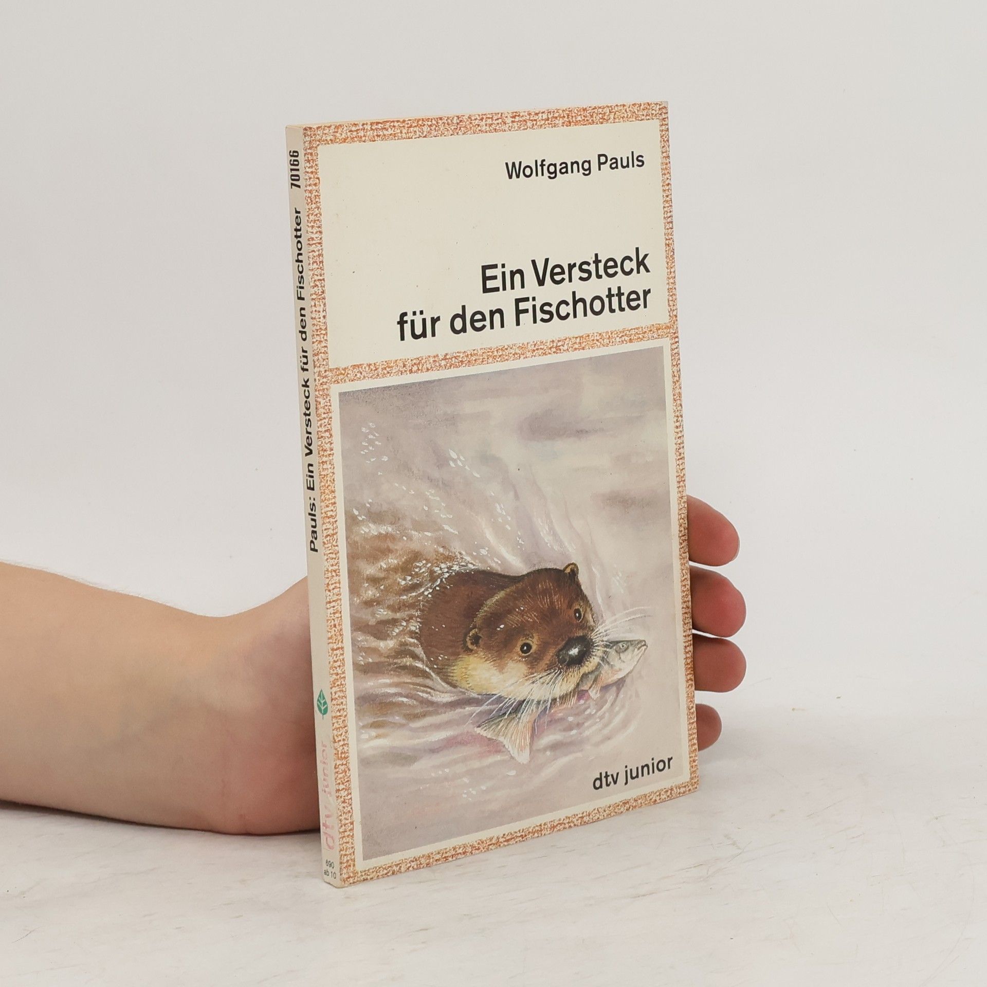 Wolfgang Pauls Ein Versteck für den Fischotter