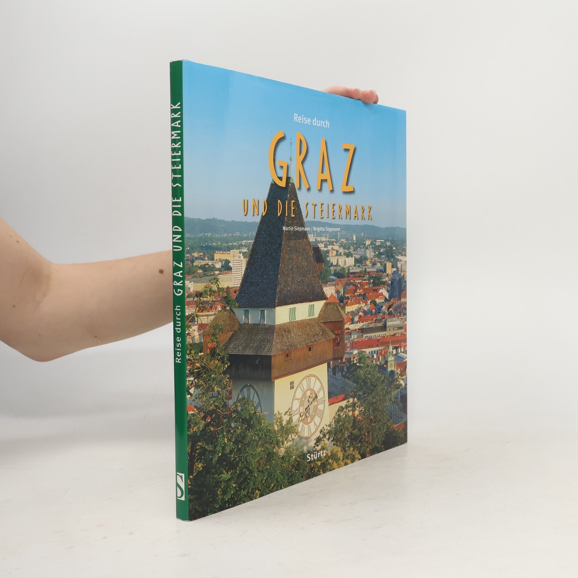 Martin Siepmann Reise durch Graz und die Steiermark