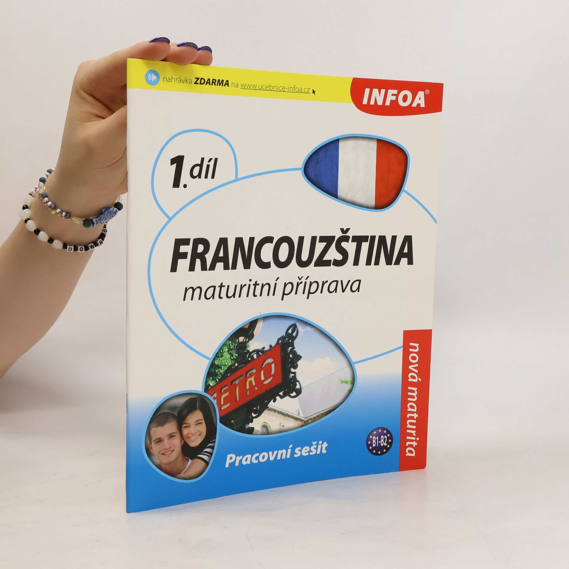 Danièle Bourdais Francouzština 1 maturitní příprava - pracovní sešit