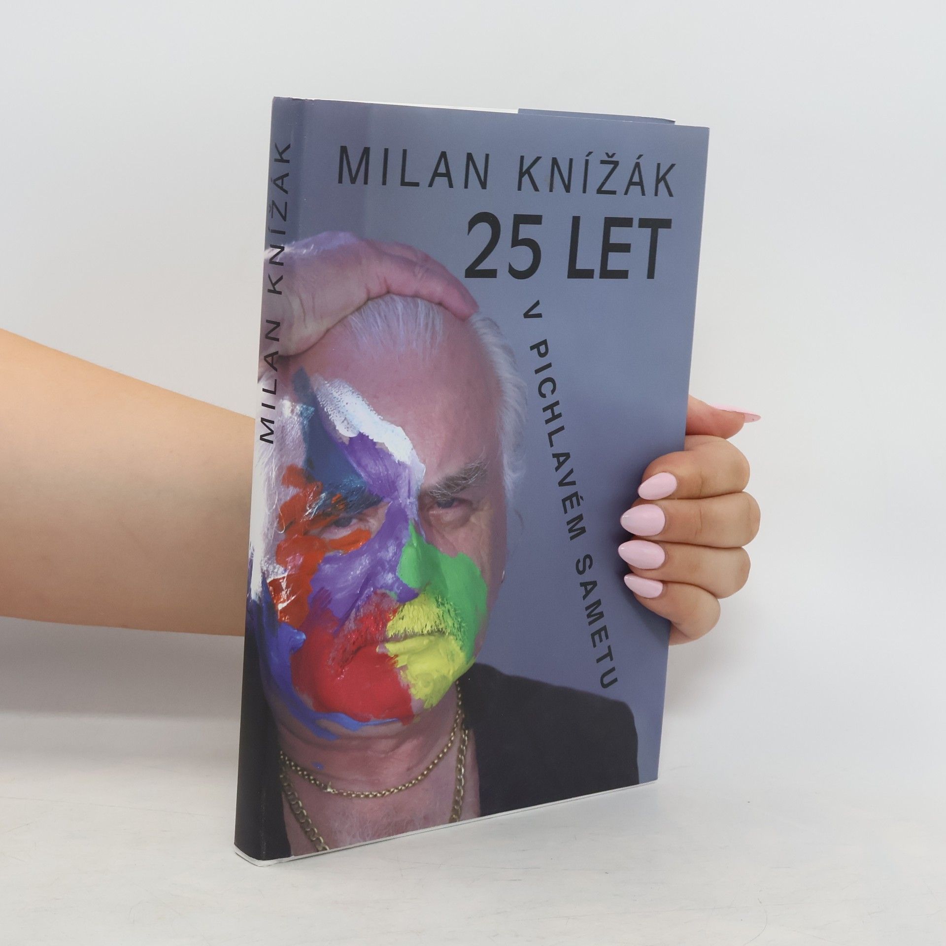 Milan Knížák 25 let v pichlavém sametu