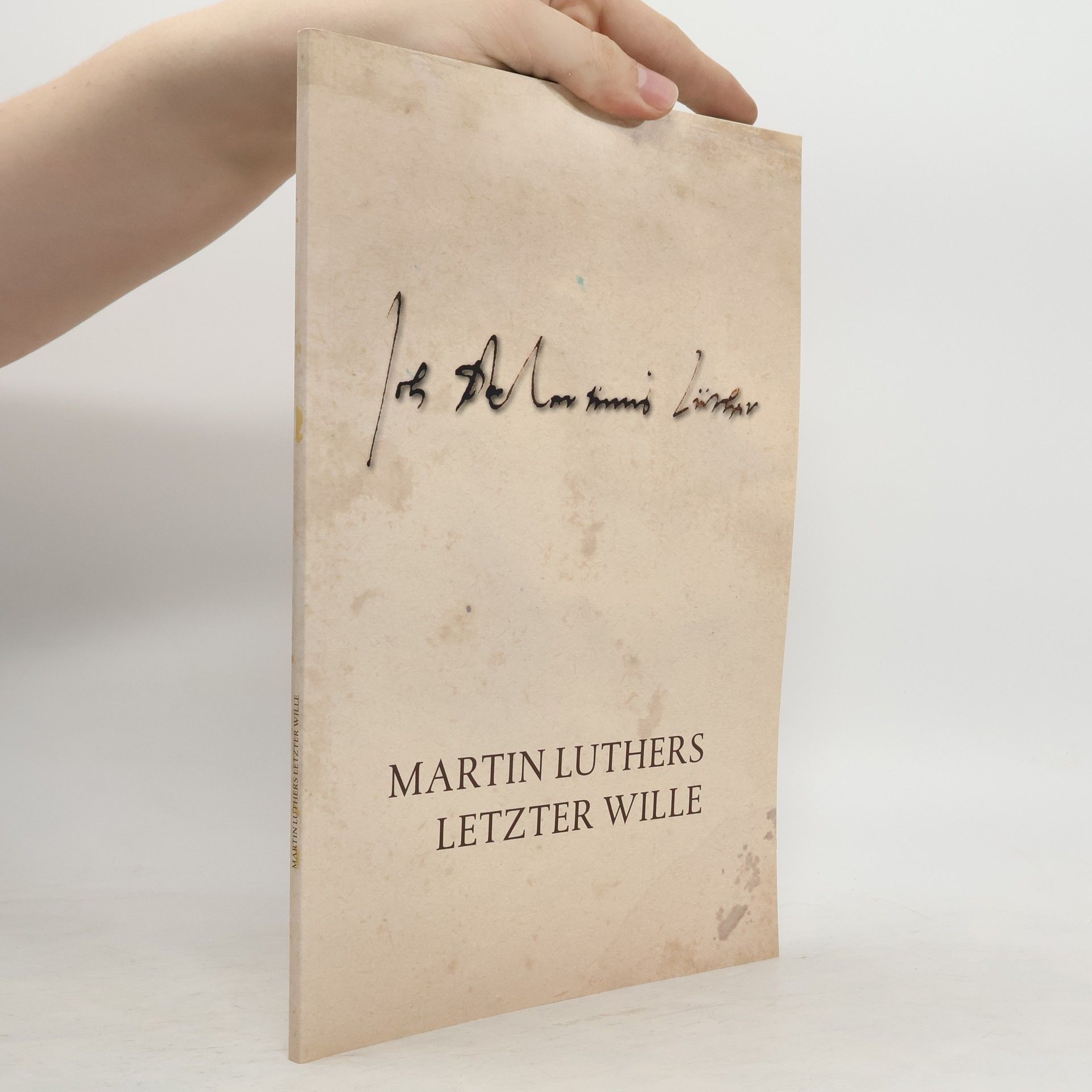 Tibor Fabiny Martin Luthers letzter Wille