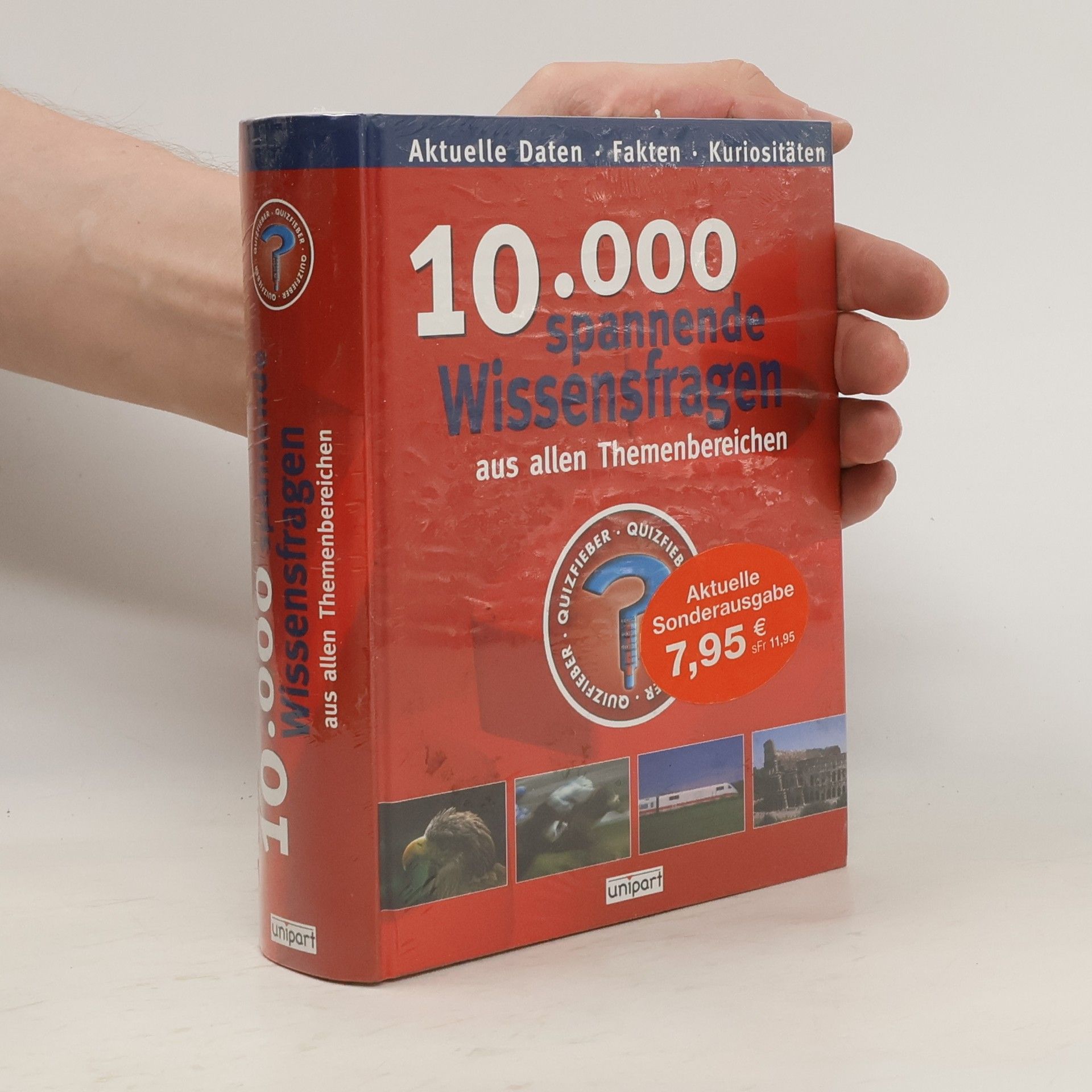 Collective 10000 spannende Wissensfragen aus allen Themenbereichen