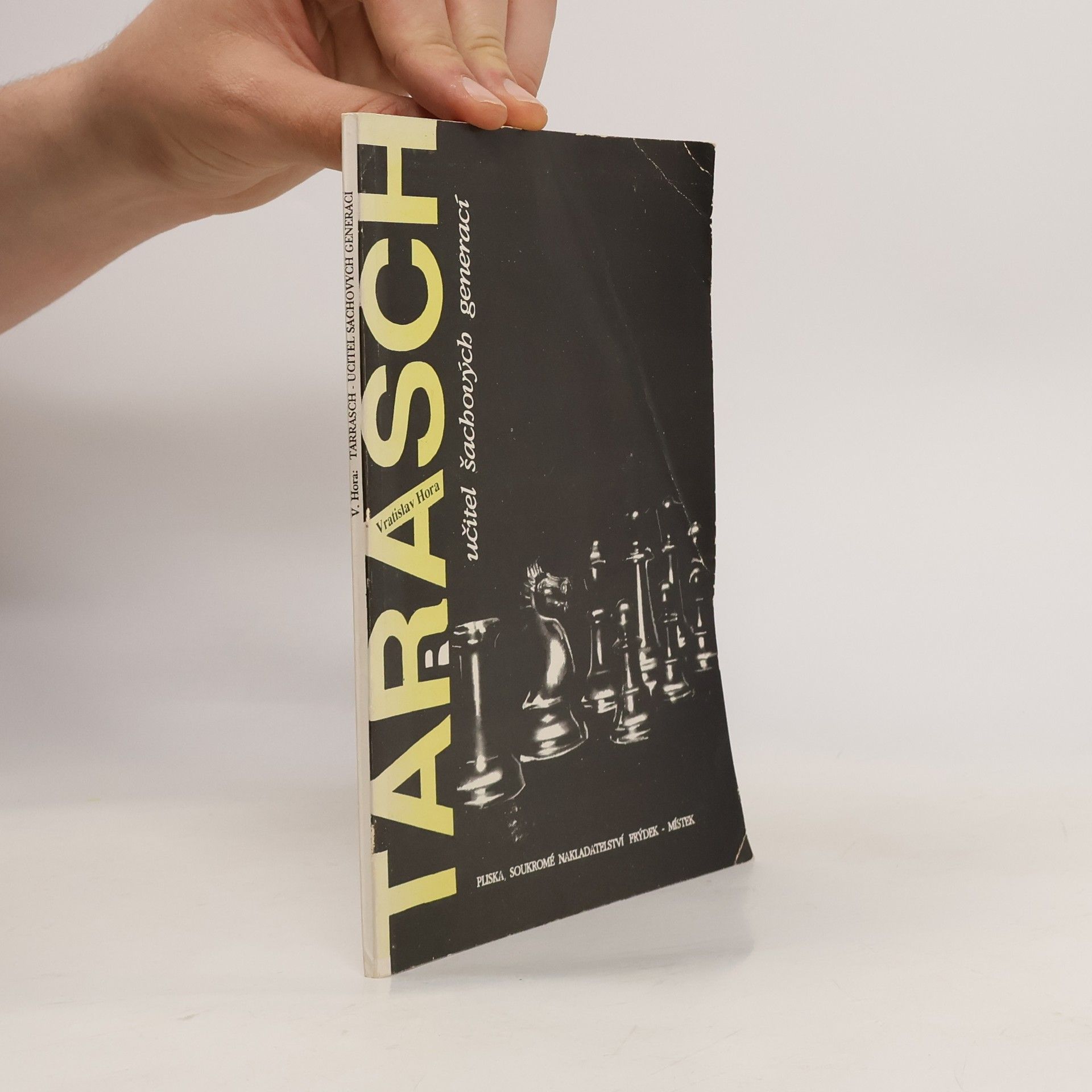 Vratislav Hora Tarrasch - učitel šachových generací