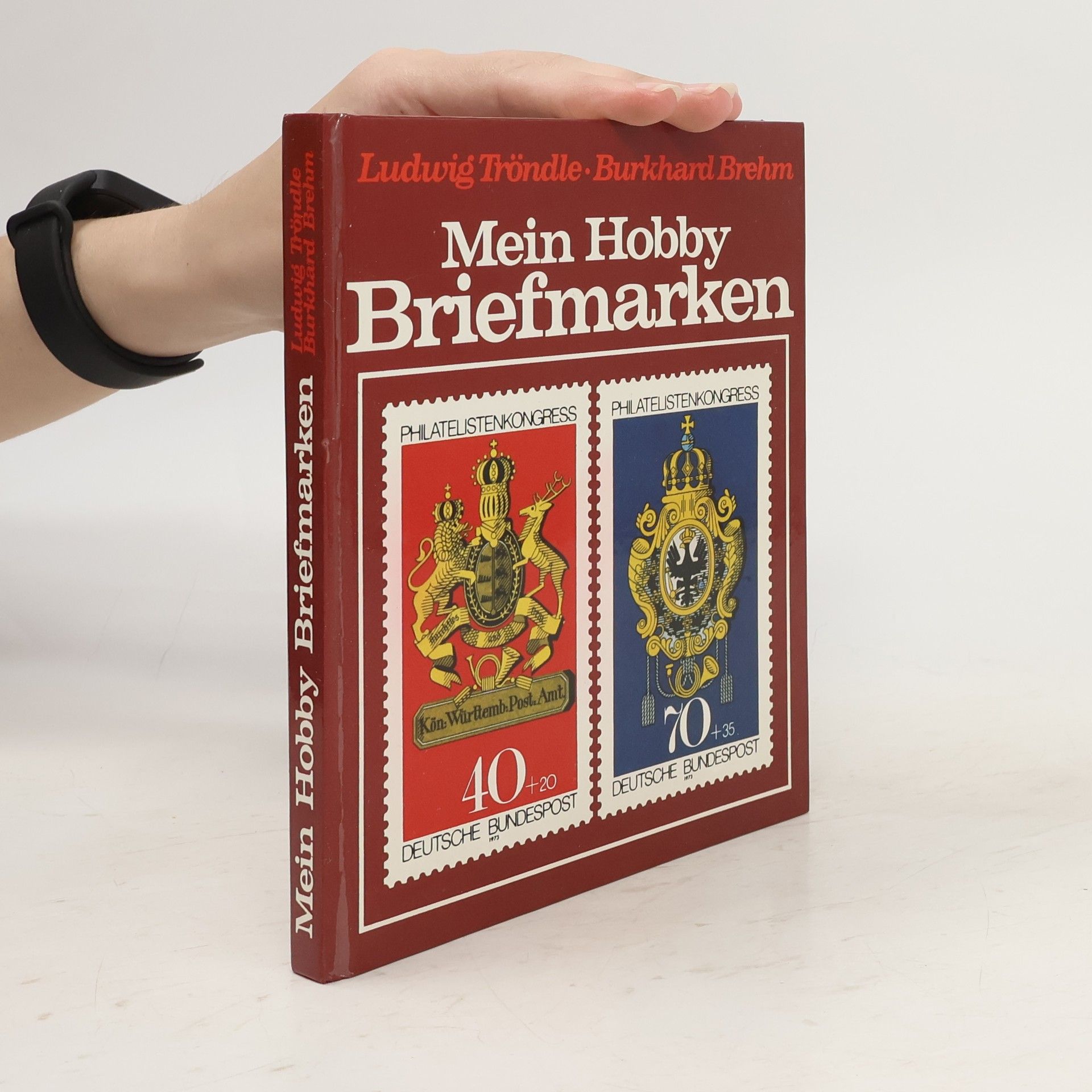 Burkhard Brehm Mein Hobby: Briefmarken