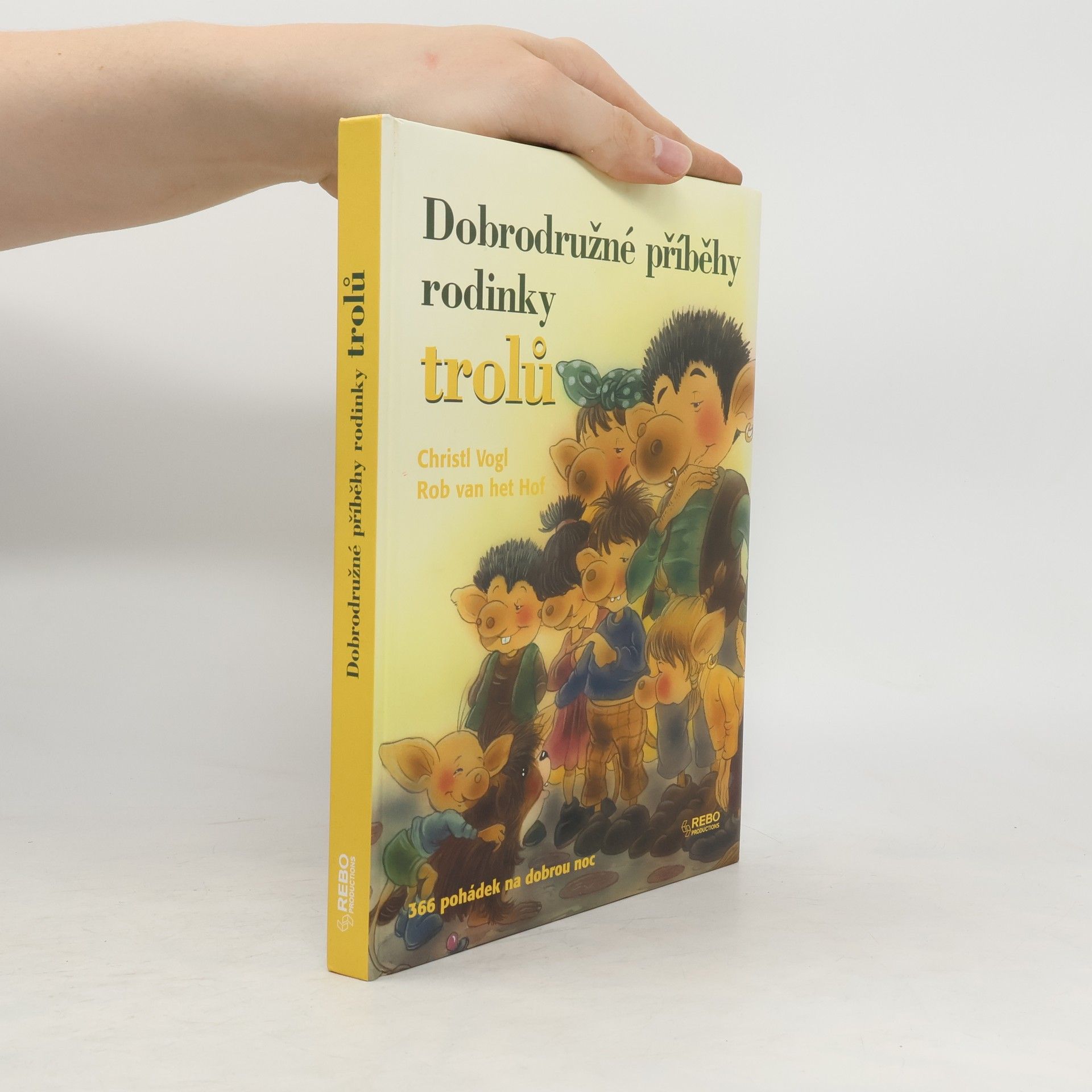 Christl Vogl Dobrodružné příběhy rodinky trolů. 366 pohádek na dobrou noc