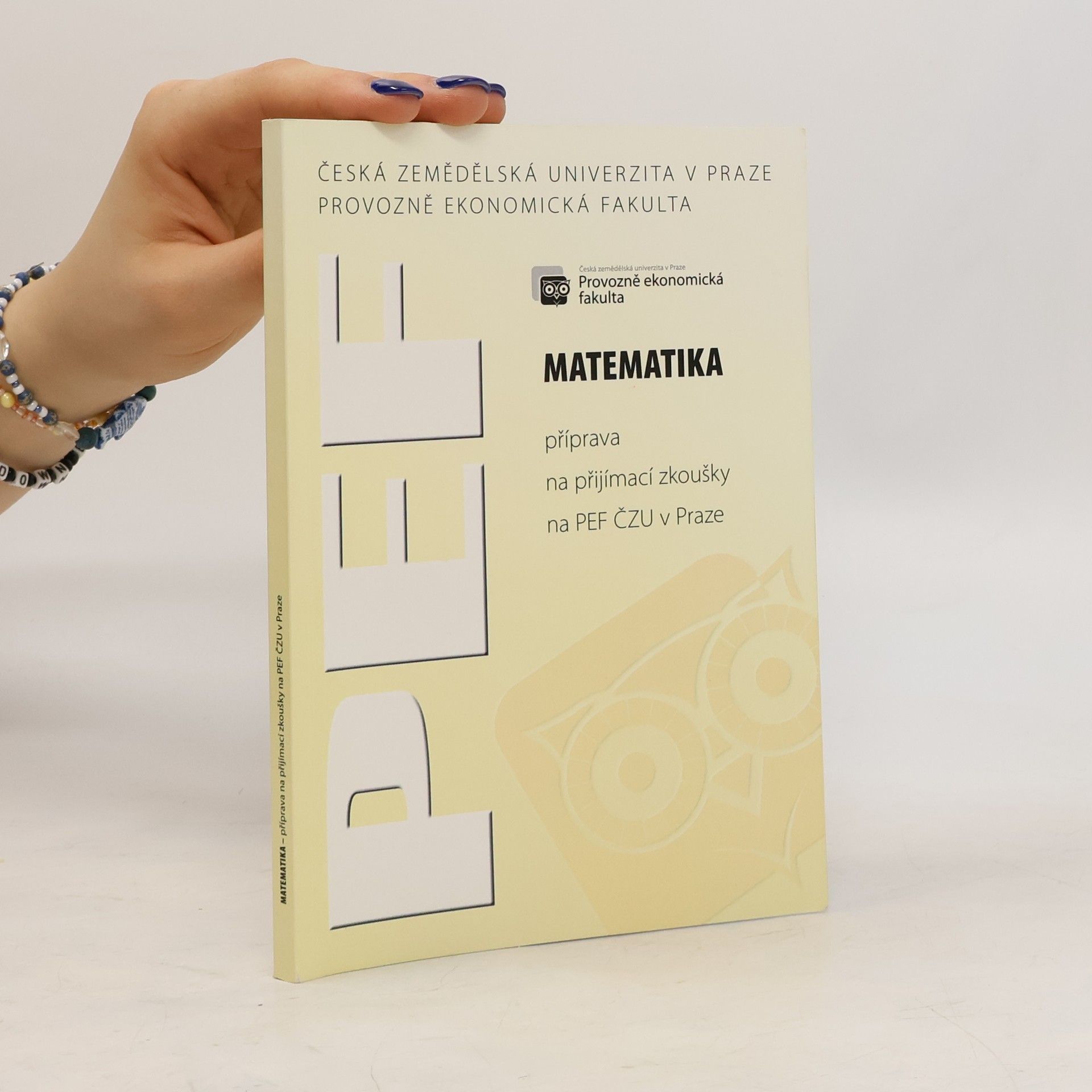 Pavla Šařecová Matematika příprava na přijímací zkoušky na PEF ČZU v Praze