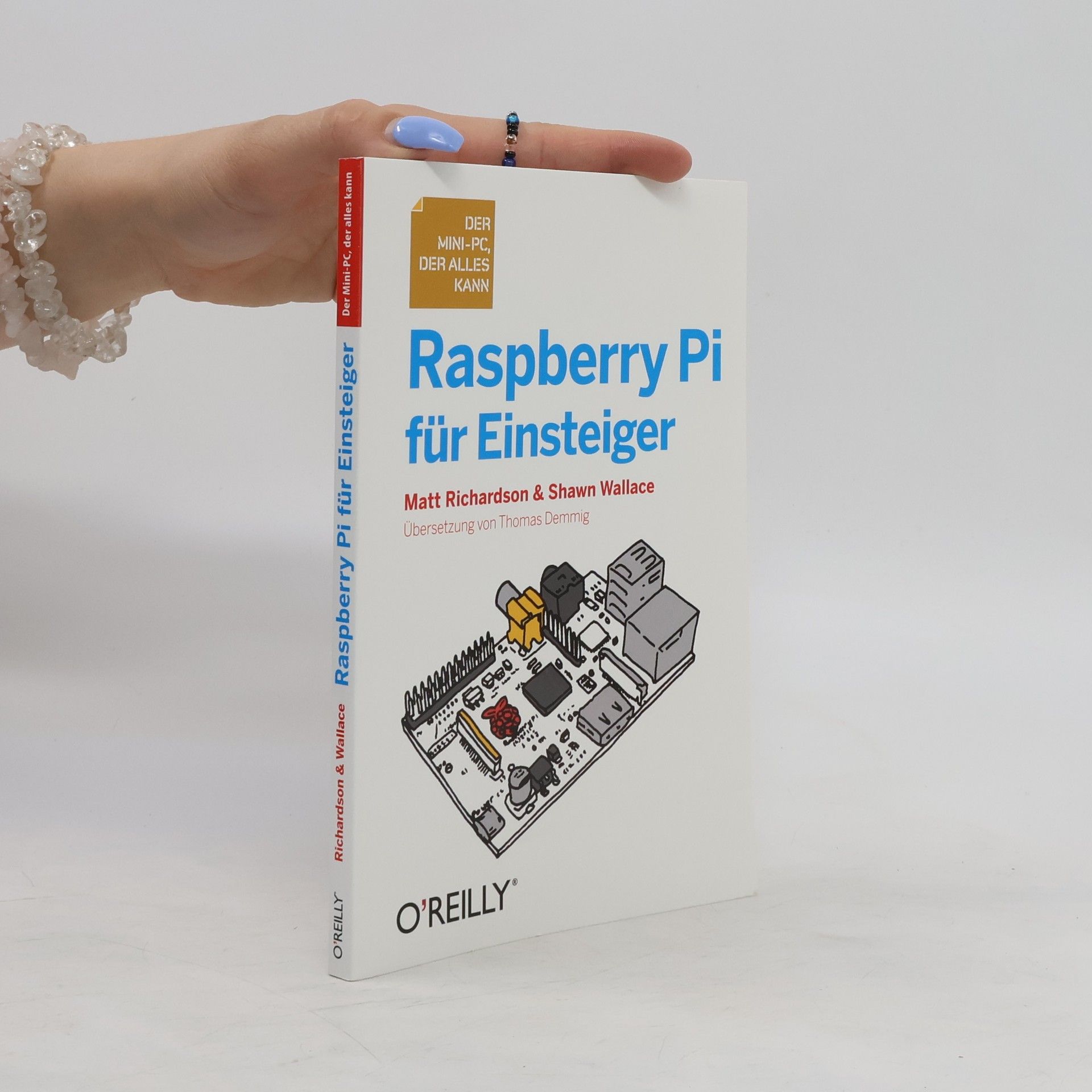 Matt Richardson Raspberry Pi für Einsteiger