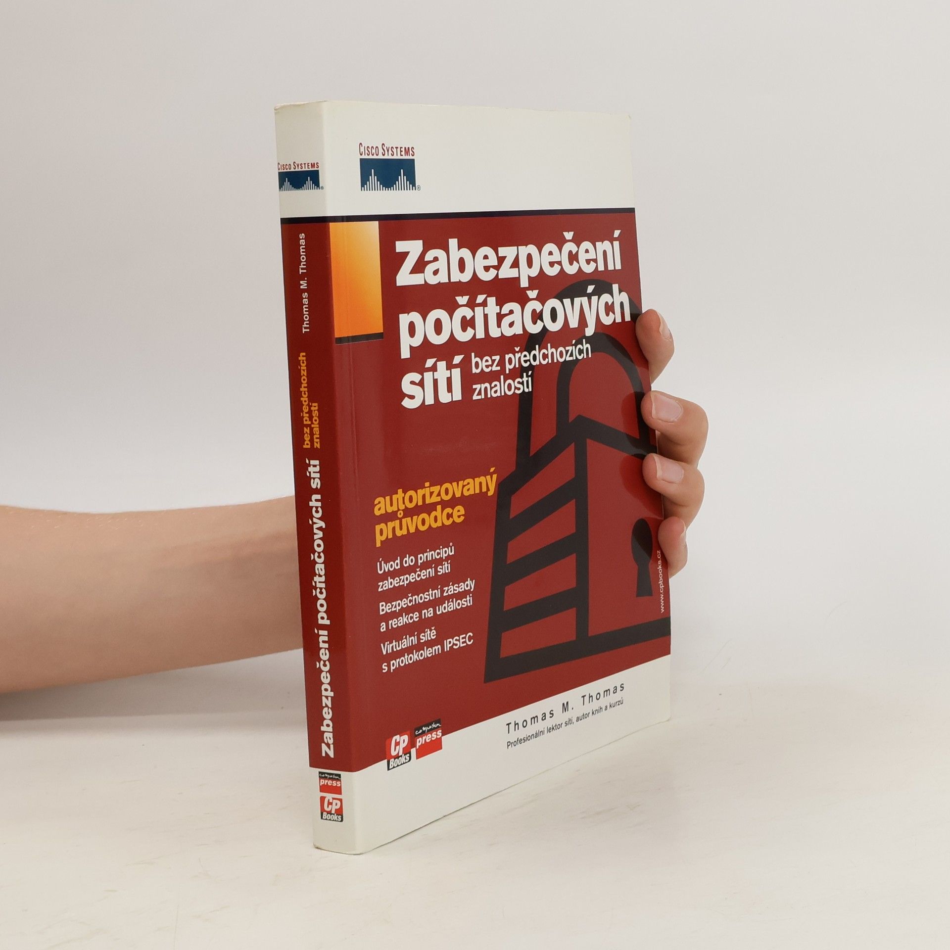 Thomas Thomas Zabezpečení počítačových sítí bez předchozích znalostí