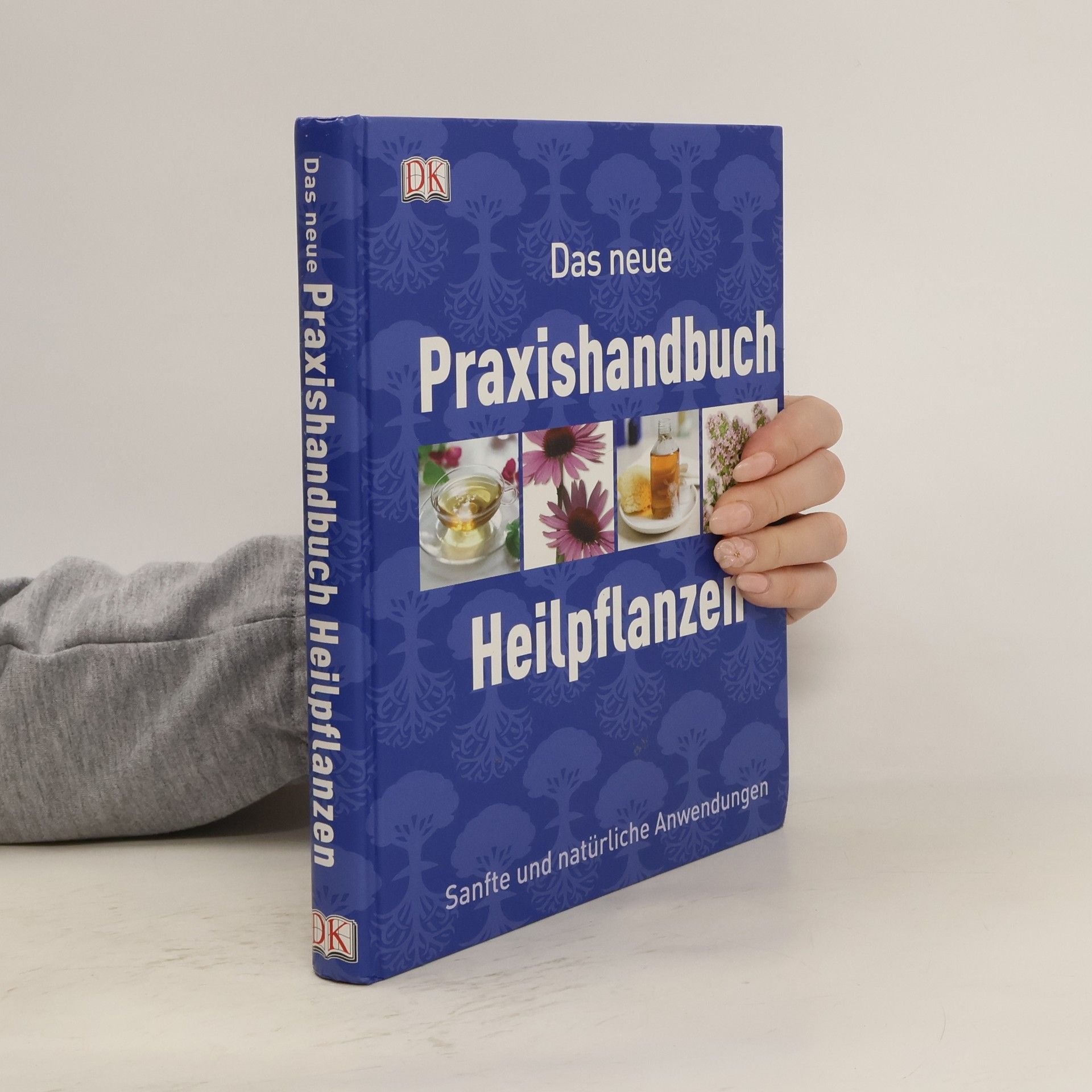 Peter Anderson Das neue Praxishandbuch Heilpflanzen
