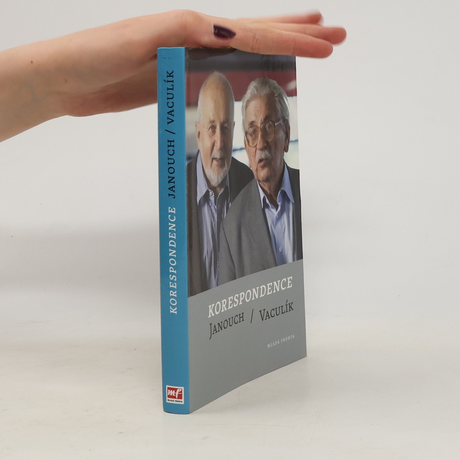 František Janouch Korespondence. Janouch/Vaculík