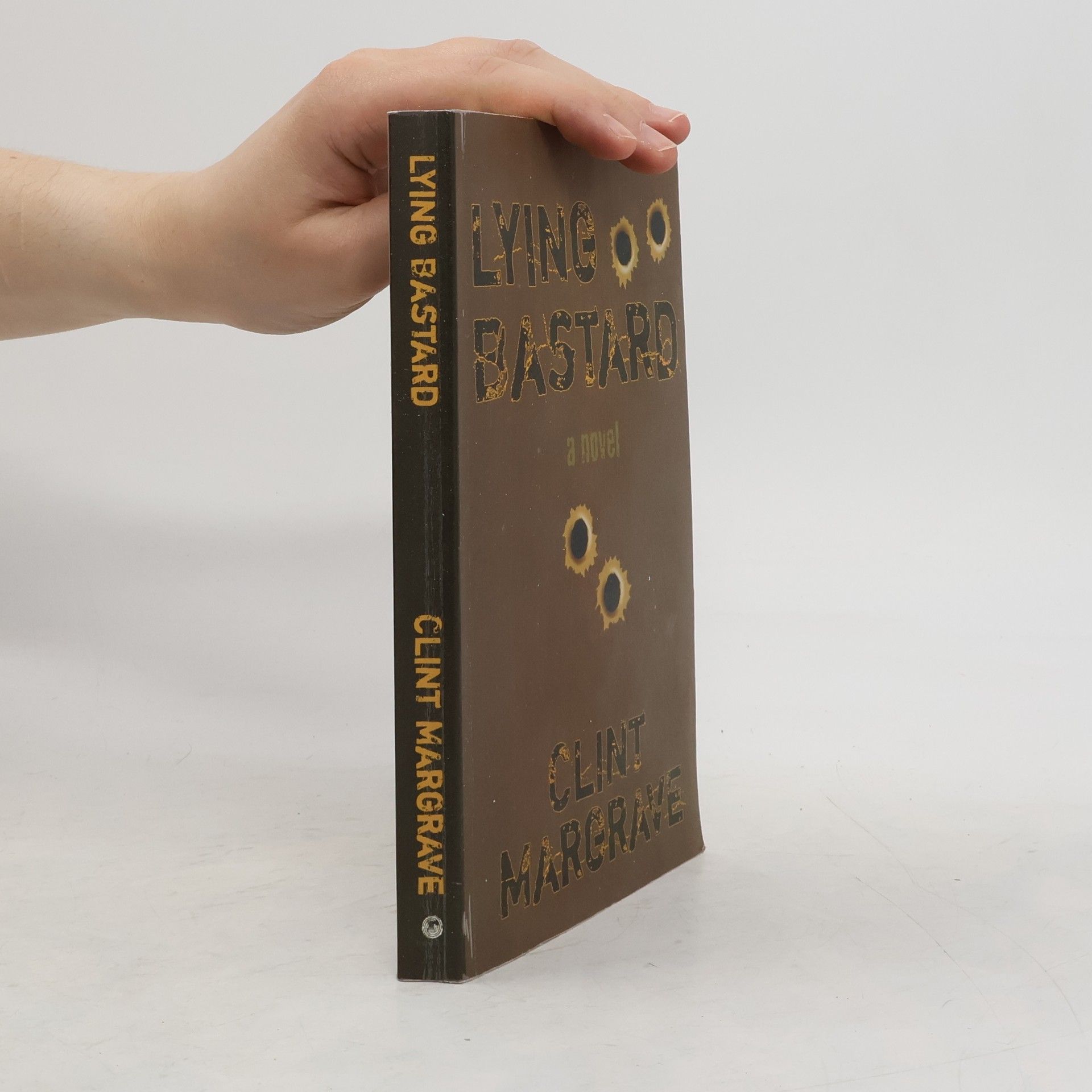 Clint Margrave Lying Bastard