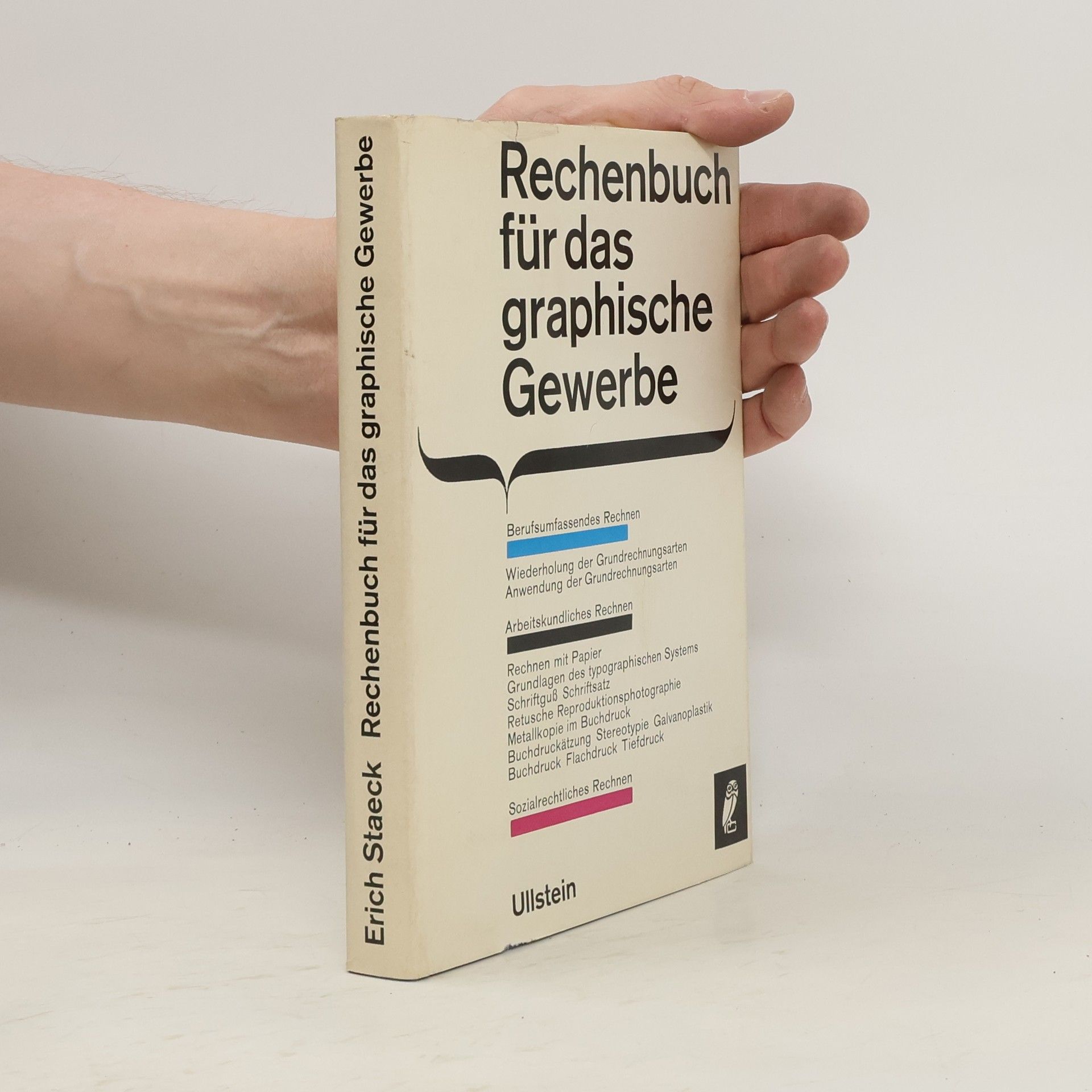 Erich Staeck Rechenbuch für das graphische Gewerbe