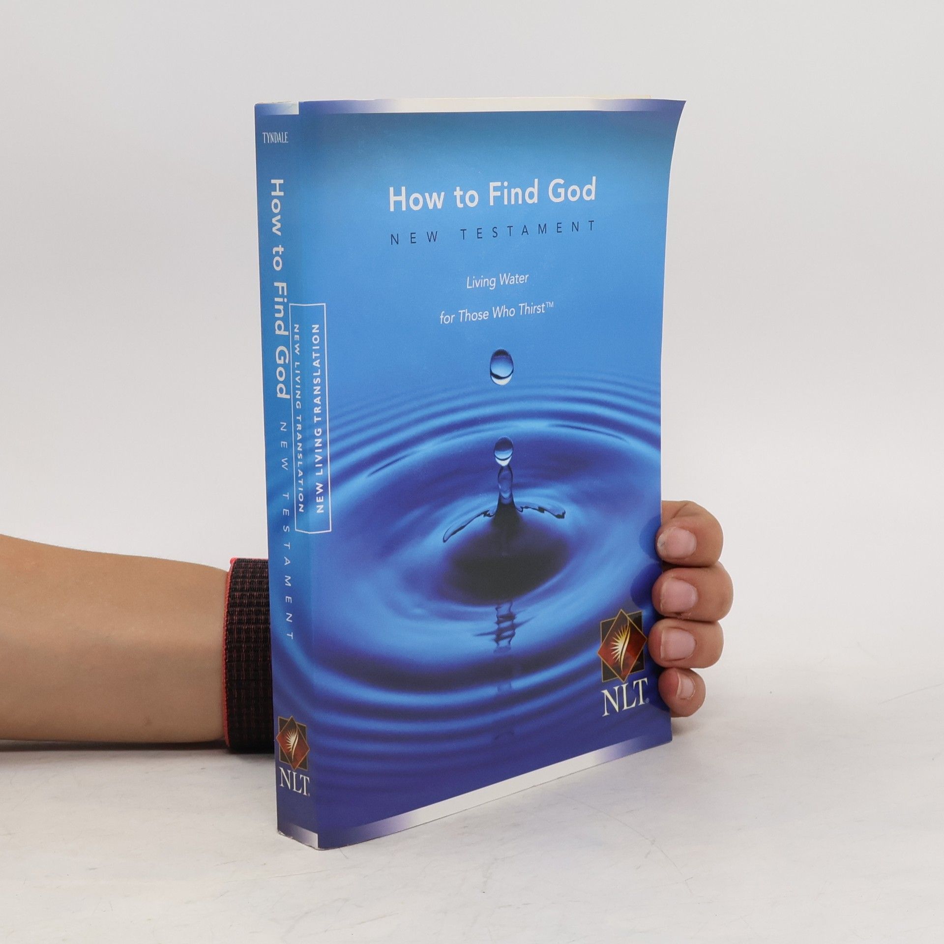 AA.VV. How to Find God: New Testament