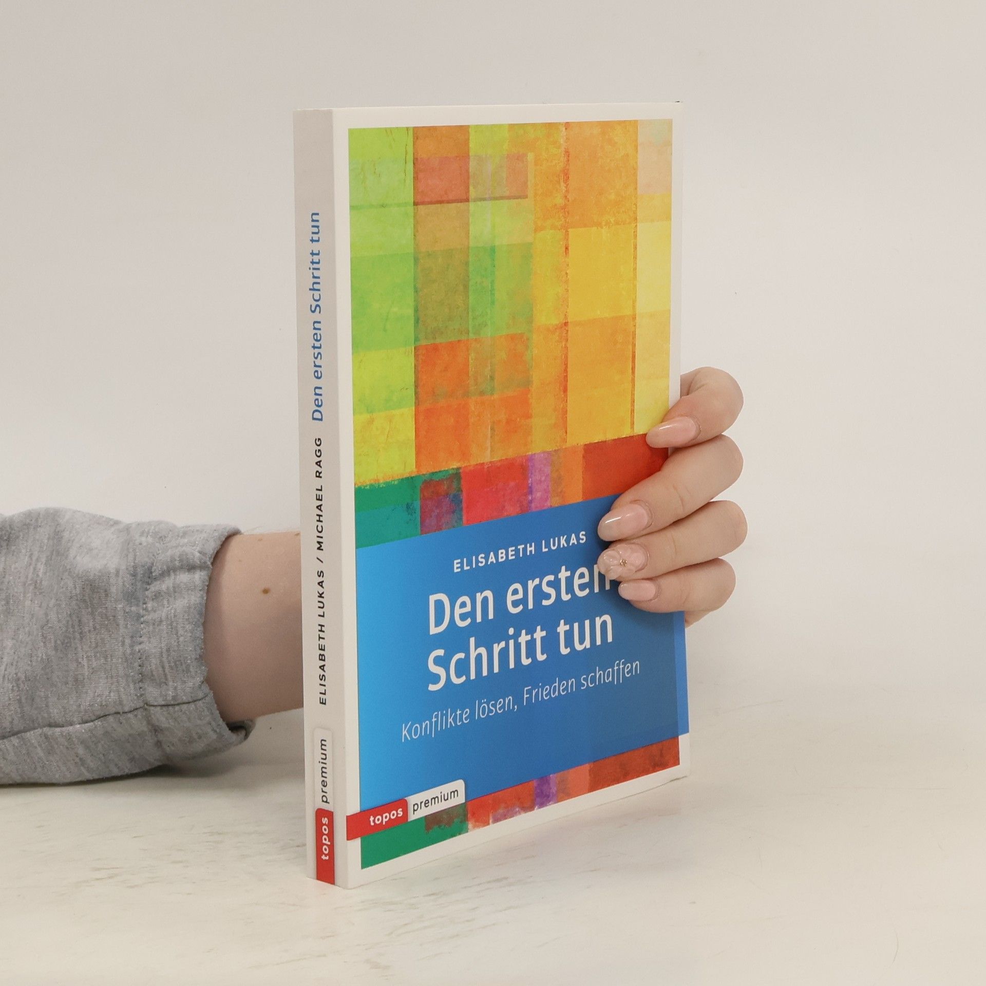Elisabeth Lukas-Götz Den ersten Schritt tun