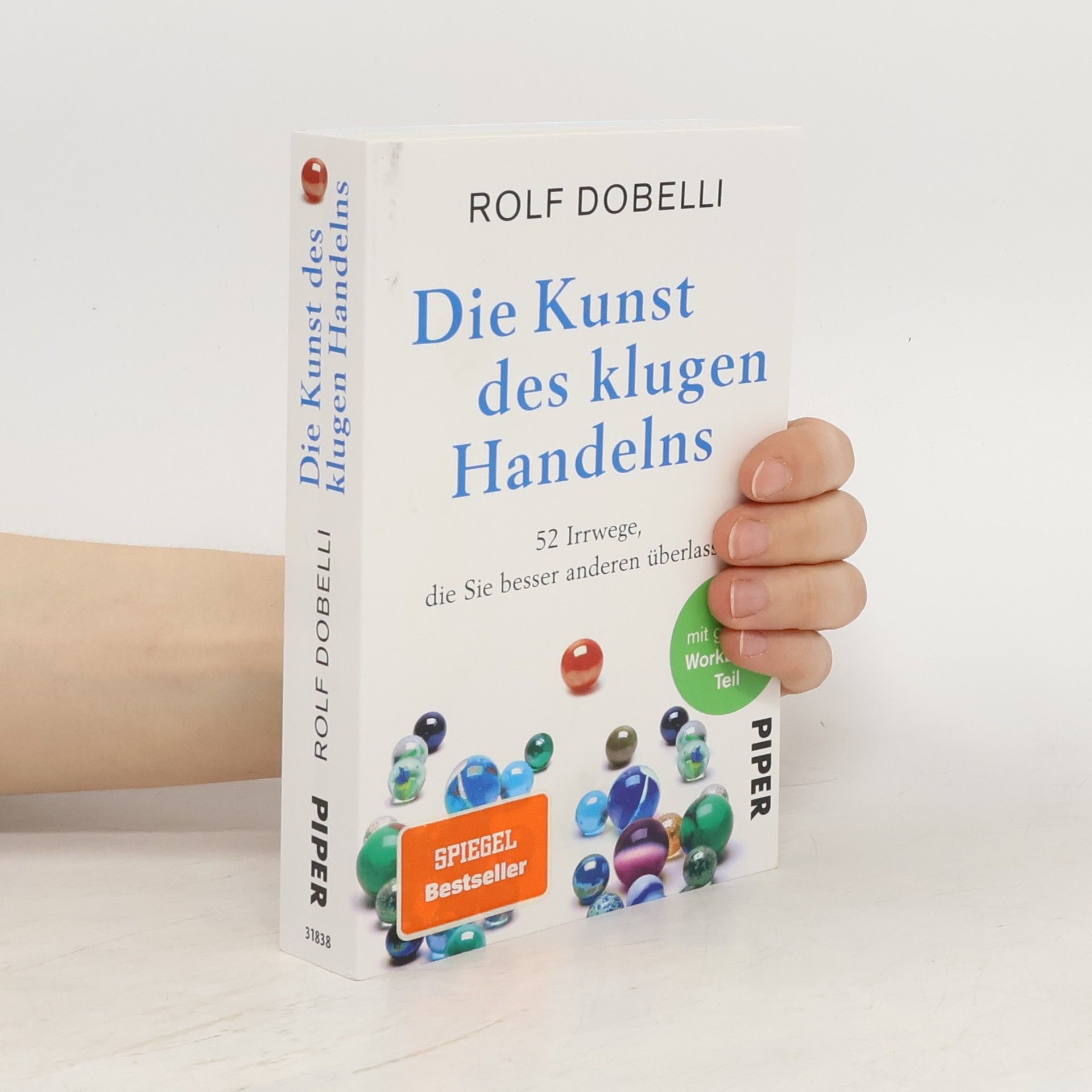 Rolf Dobelli Die Kunst des klugen Handelns