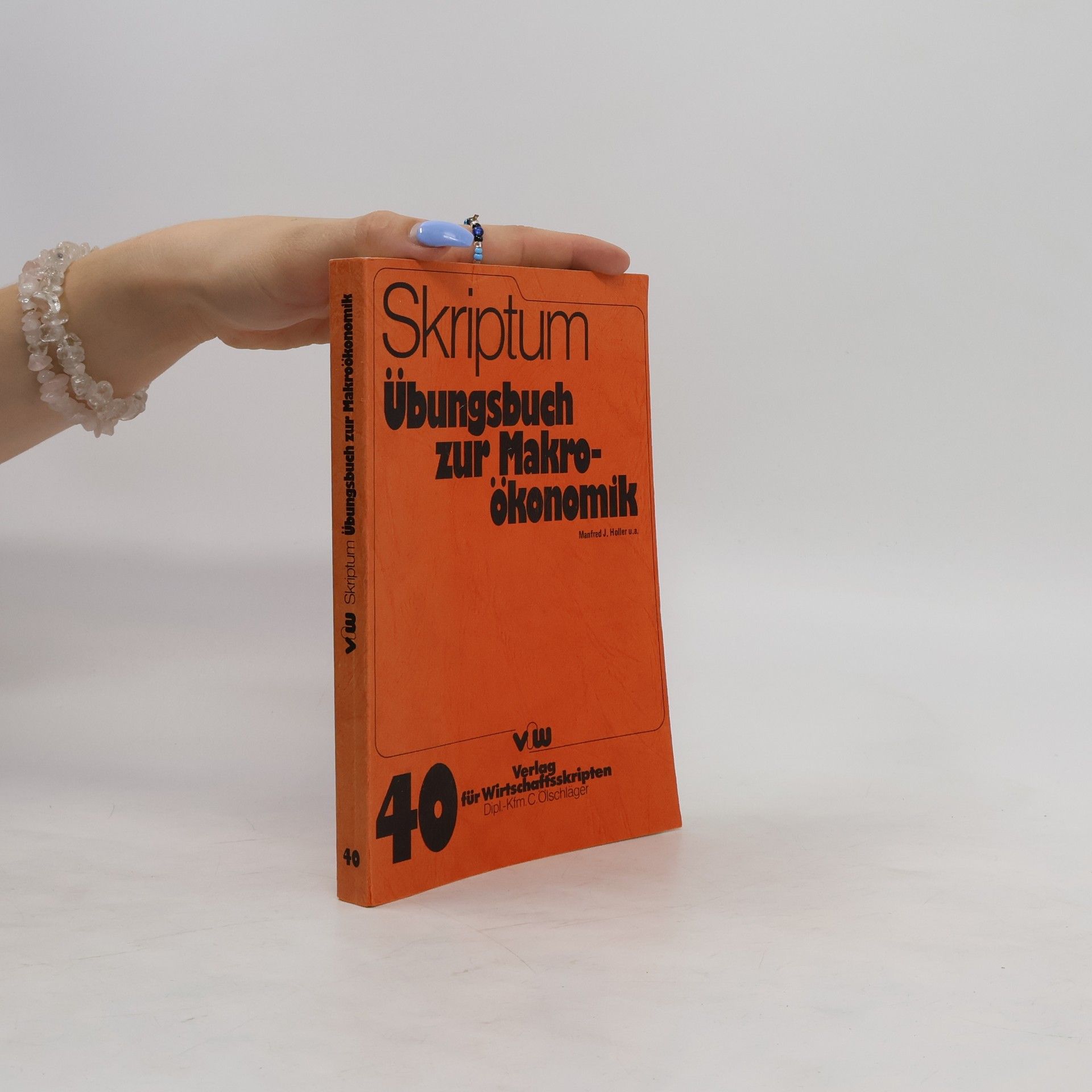 Manfred J. Holler Übungsbuch zur Makroökonomik