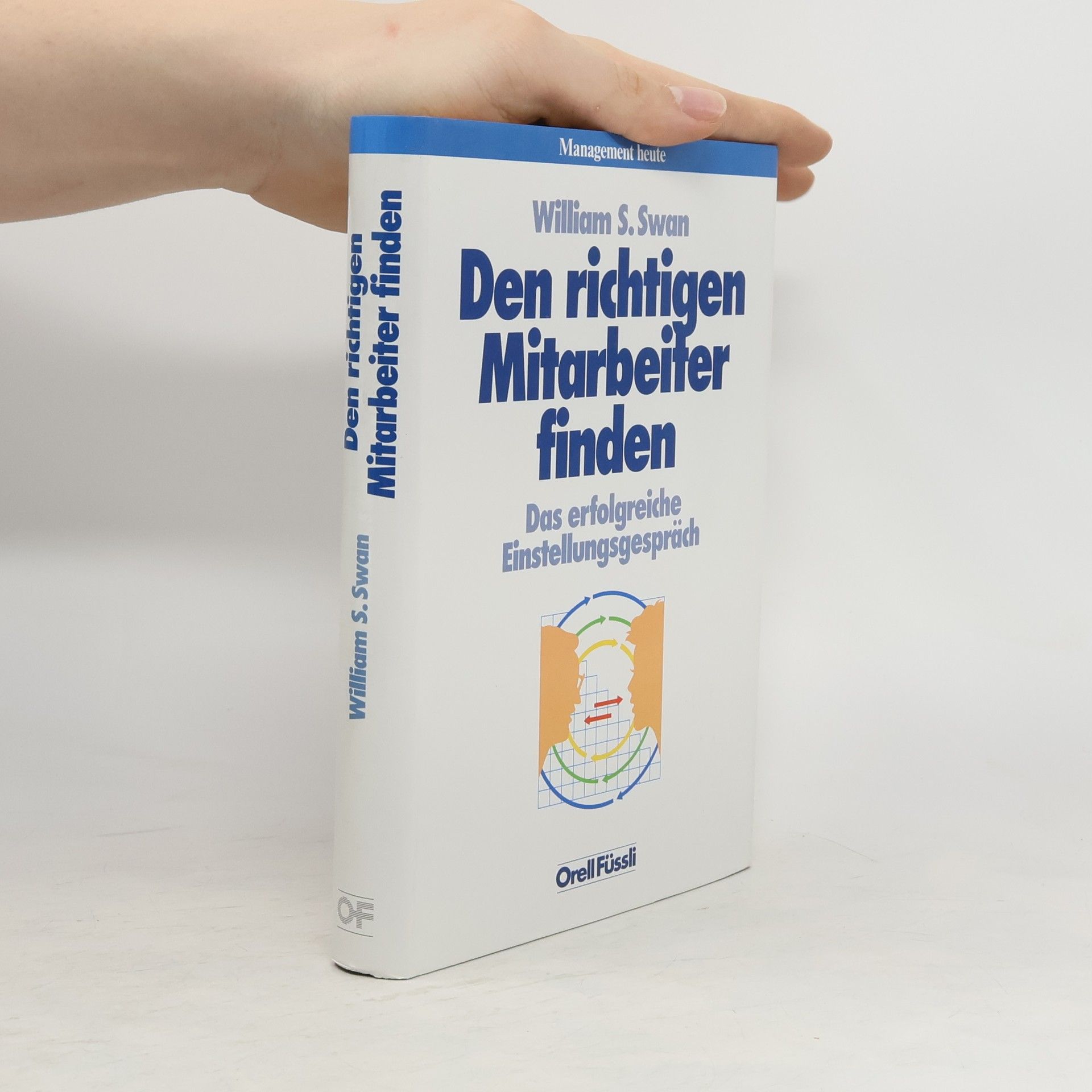 William S. Swan Den richtigen Mitarbeiter finden