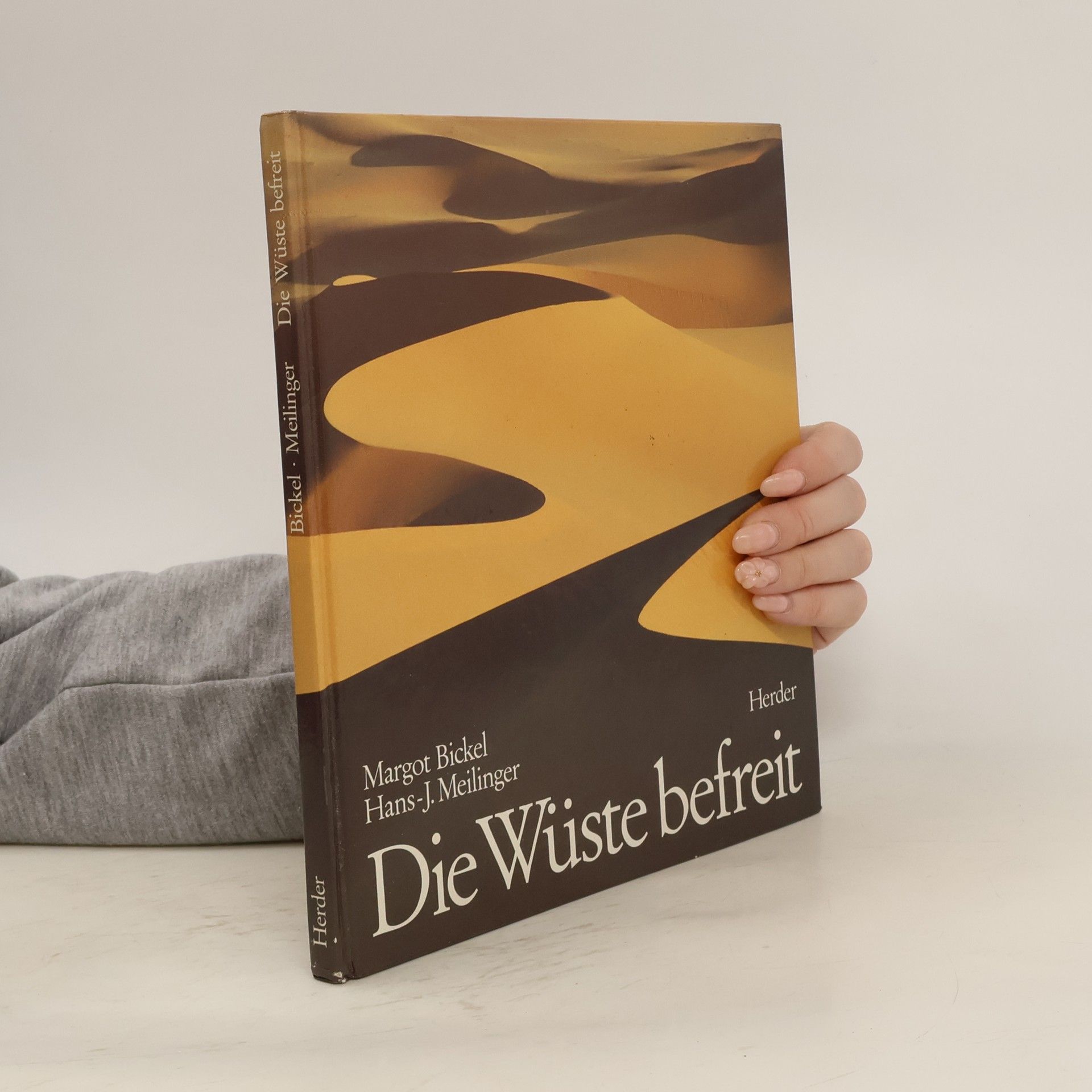 Margot Bickel Die Wüste befreit