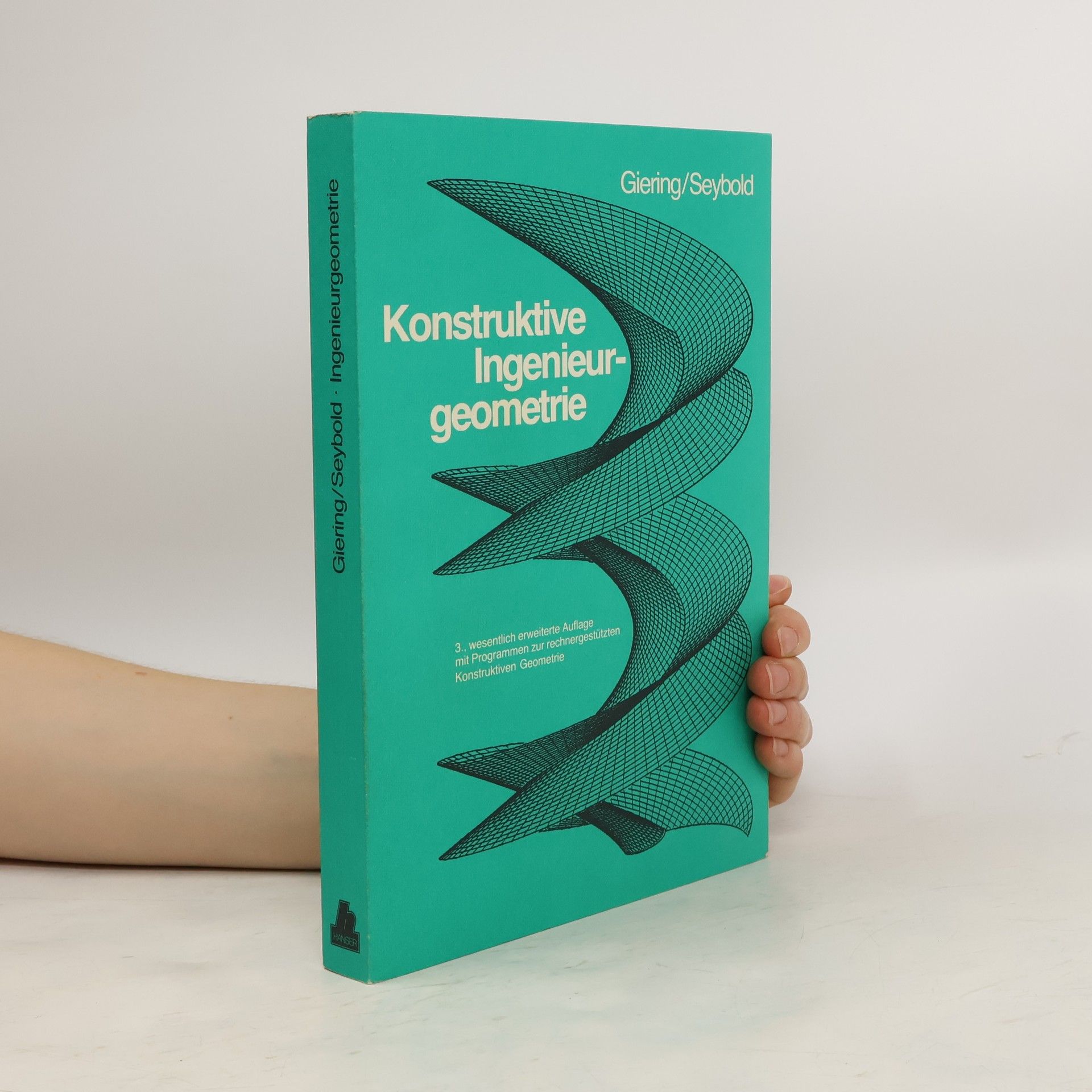 Oswald Giering Konstruktive Ingenieurgeometrie