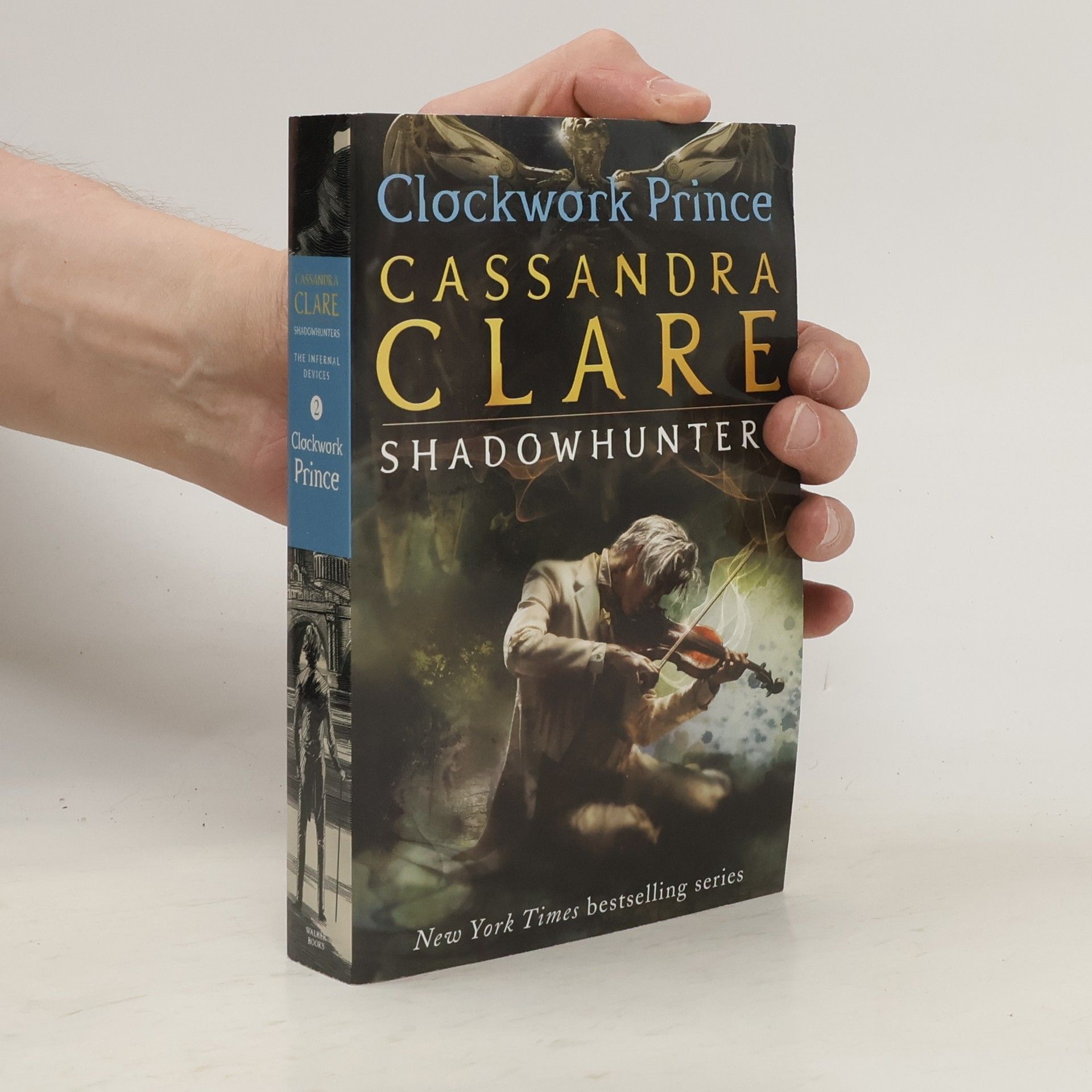 Cassandra Clare The Infernal Devices. Clockwork Prince
