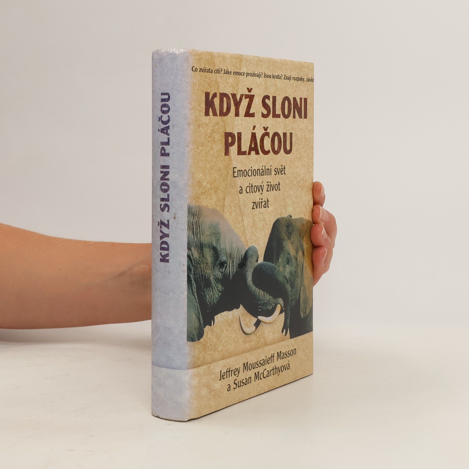 J. Moussaieff Masson Když sloni pláčou