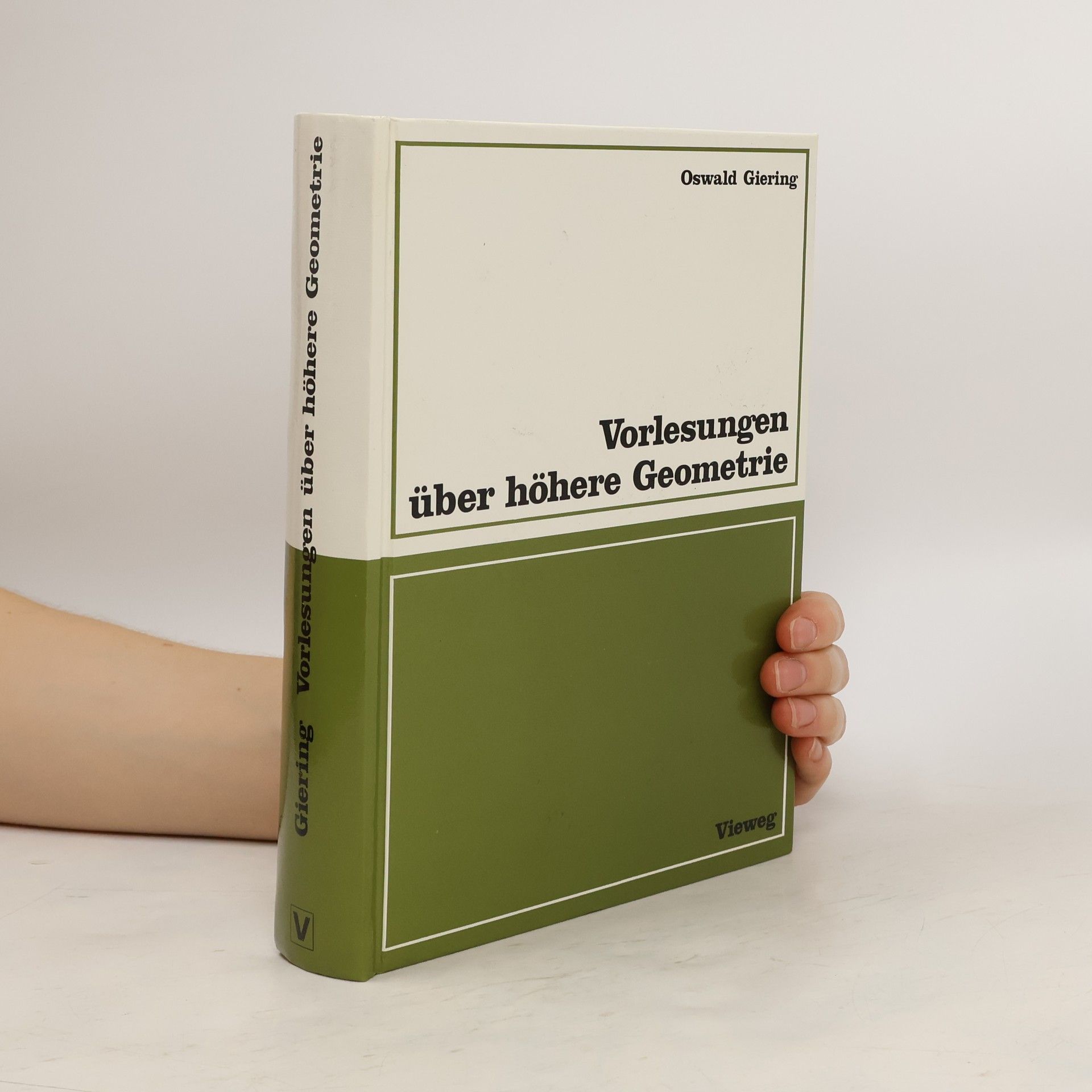 Oswald Giering Vorlesungen über höhere Geometrie