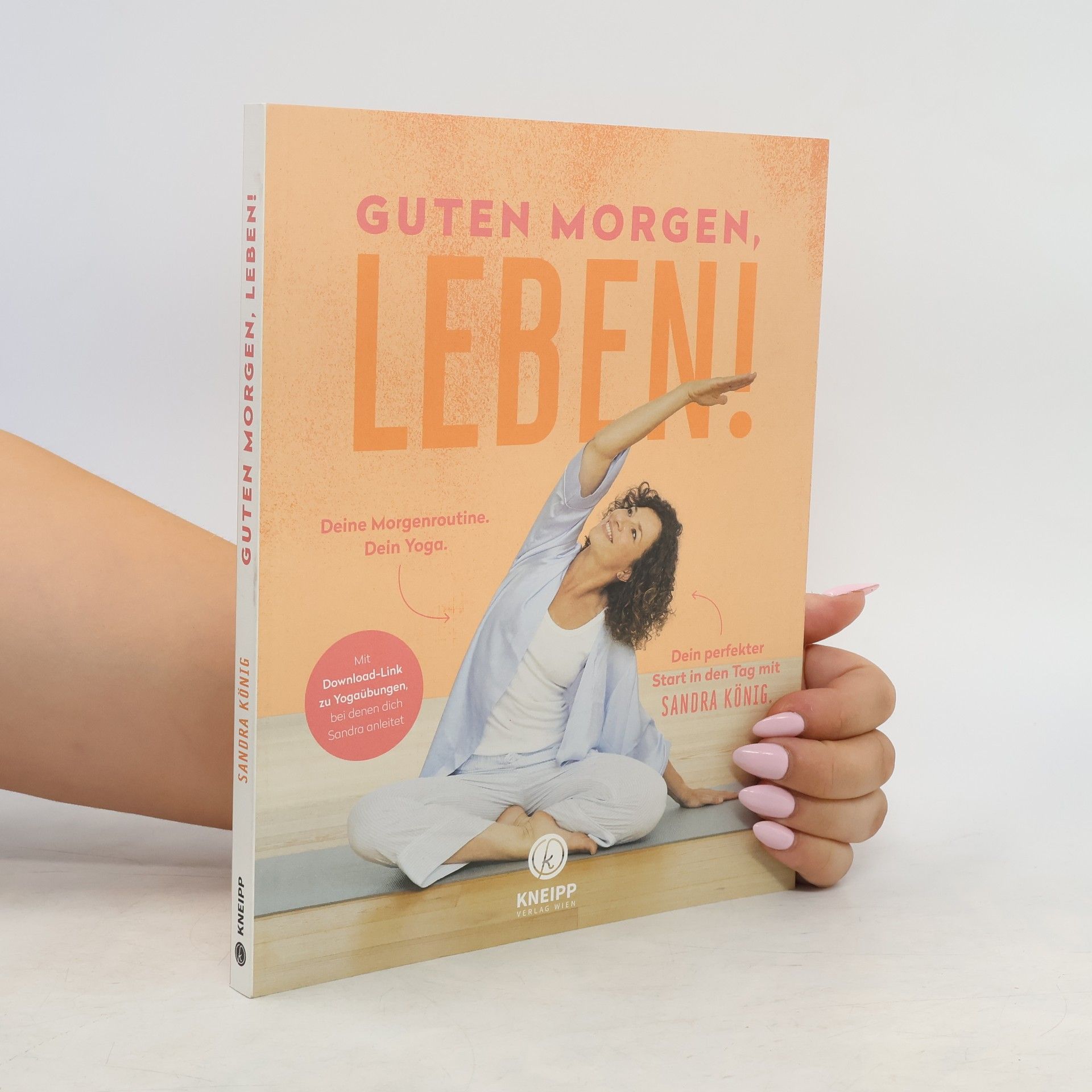 Sandra König Guten Morgen, Leben!