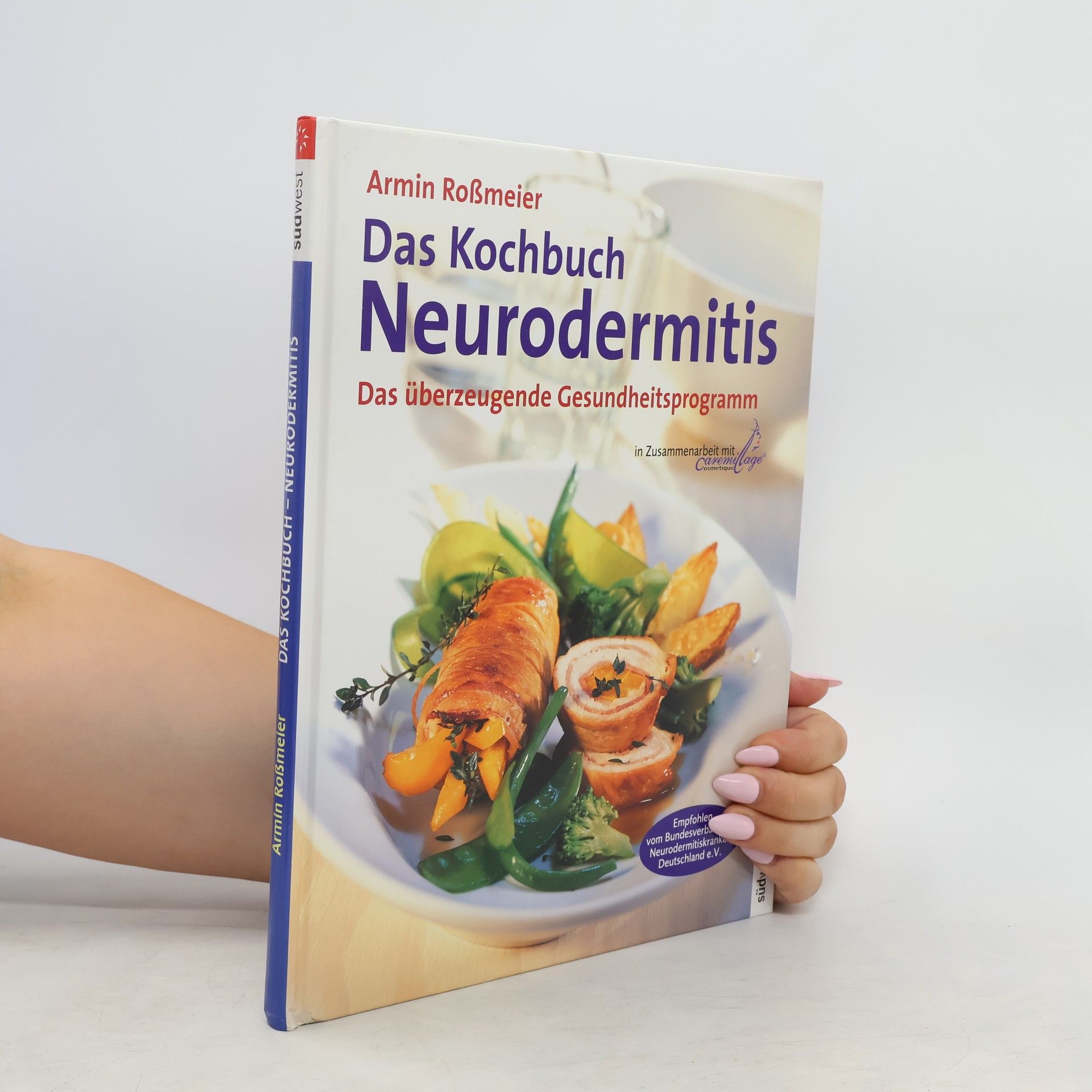 Armin Roßmeier Das Kochbuch Neurodermitis