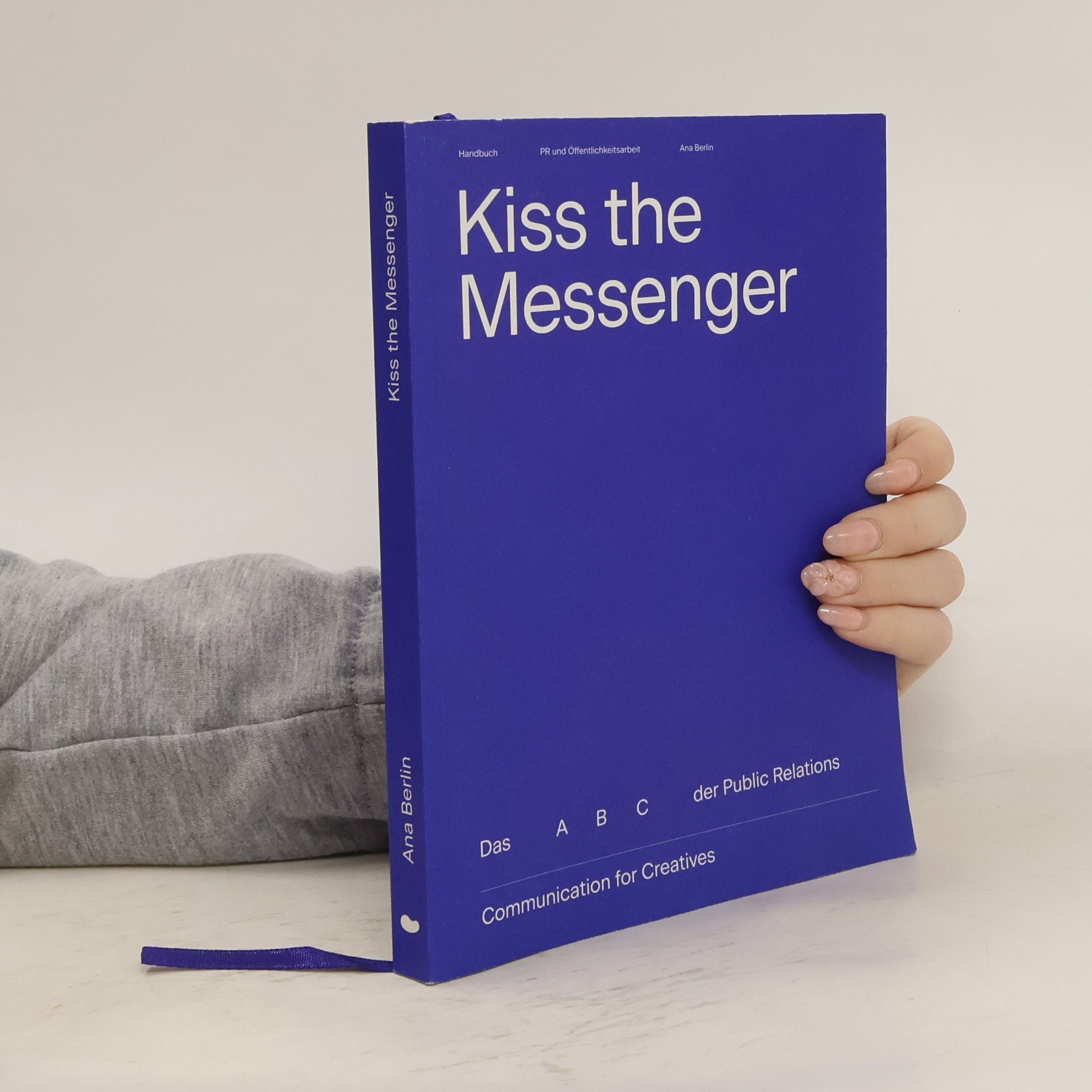 Ana Berlin Kiss the messenger
