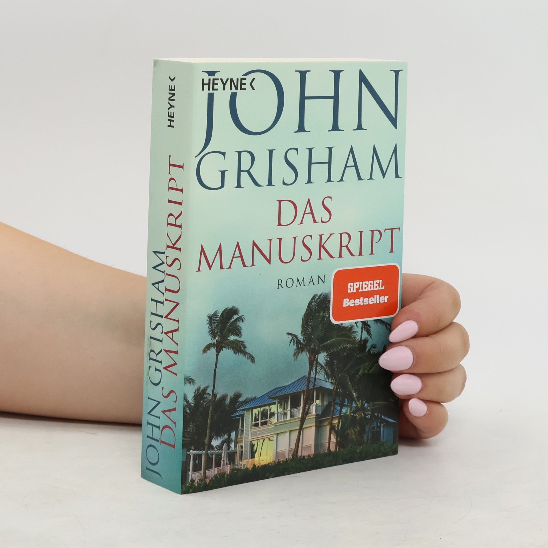 John Grisham Das Manuskript