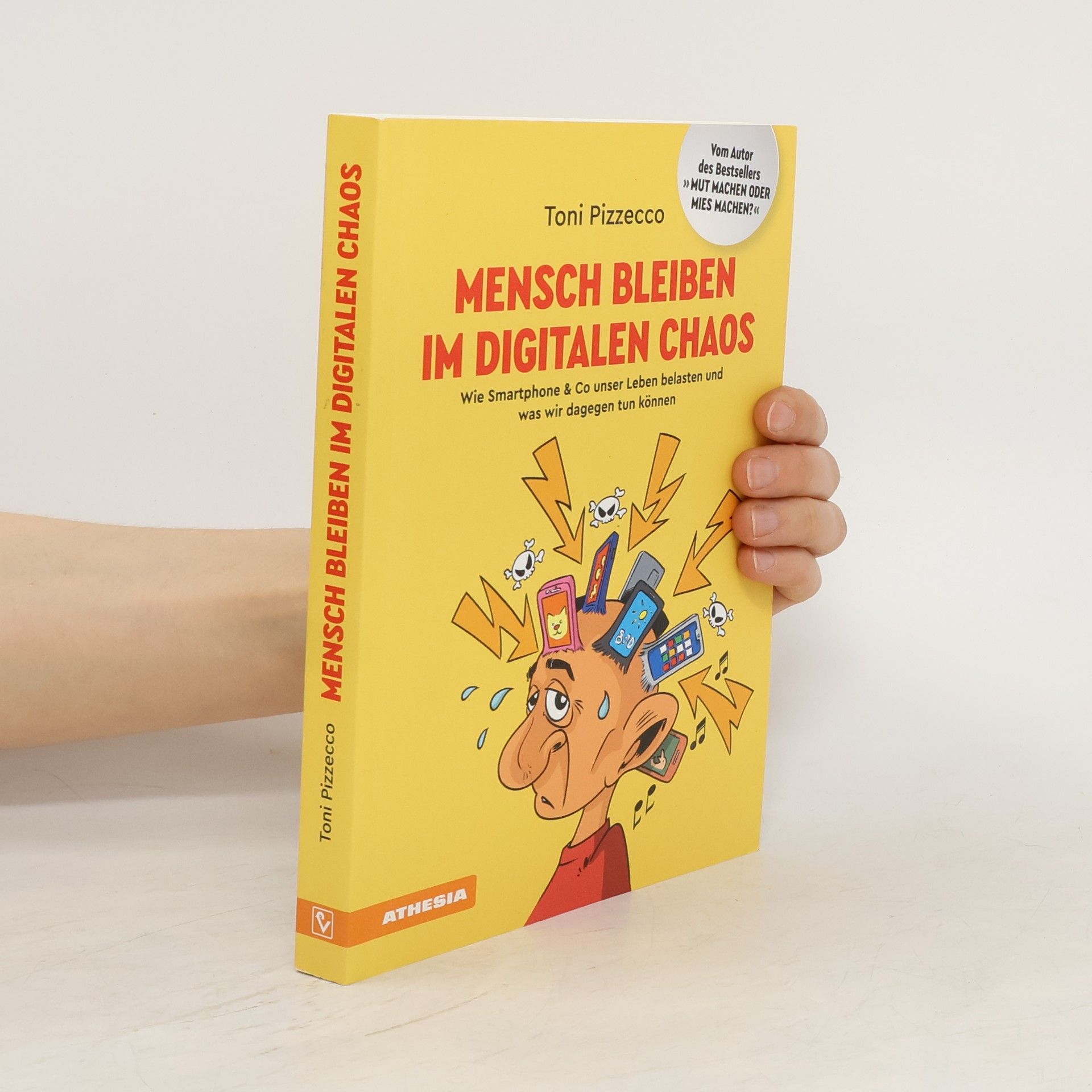 Toni Pizzecco Mensch bleiben im digitalen Chaos