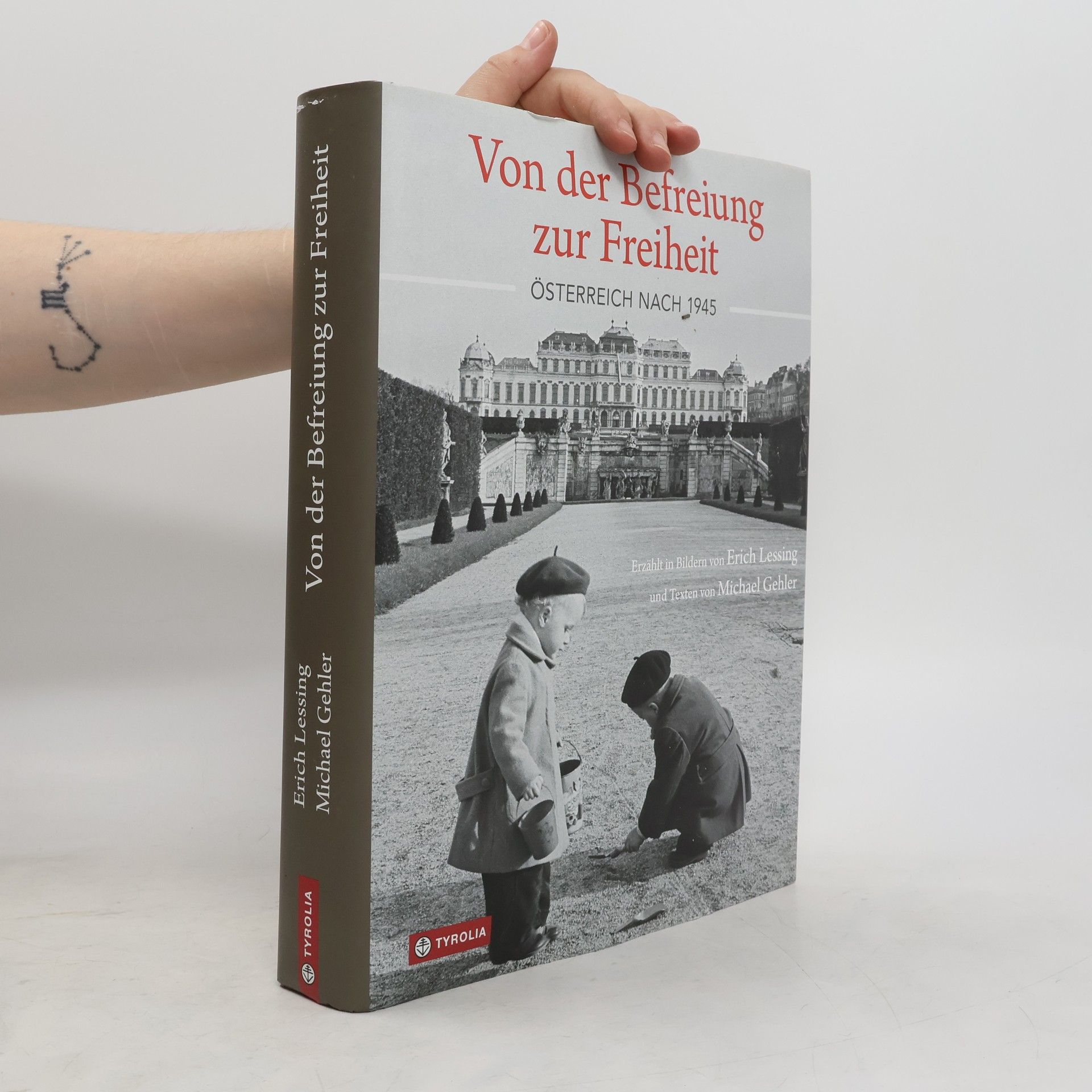 Erich Lessing Von der Befreiung zur Freiheit