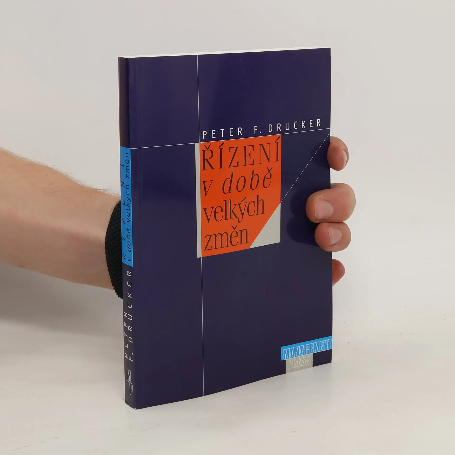 Řízení v době velkých změn | Book | Peter Ferdinand Drucker | CS